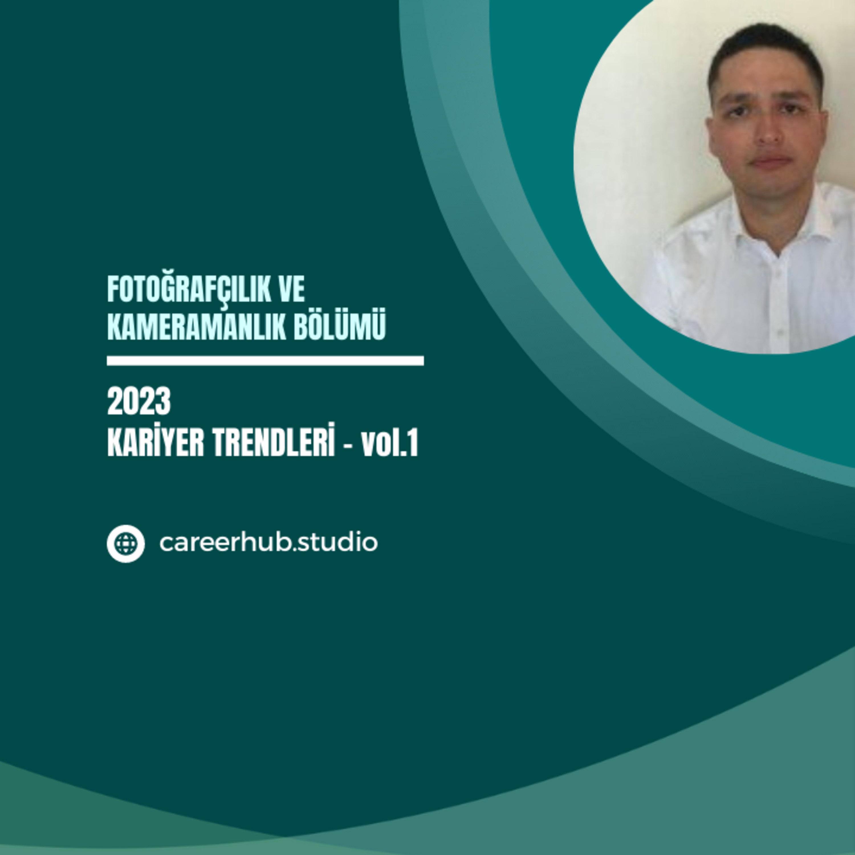 Fotoğrafçılık ve Kameramanlık Bölümüne Yönelik 2023 Yılı Kariyer Trendleri - vol.1 episode artwork