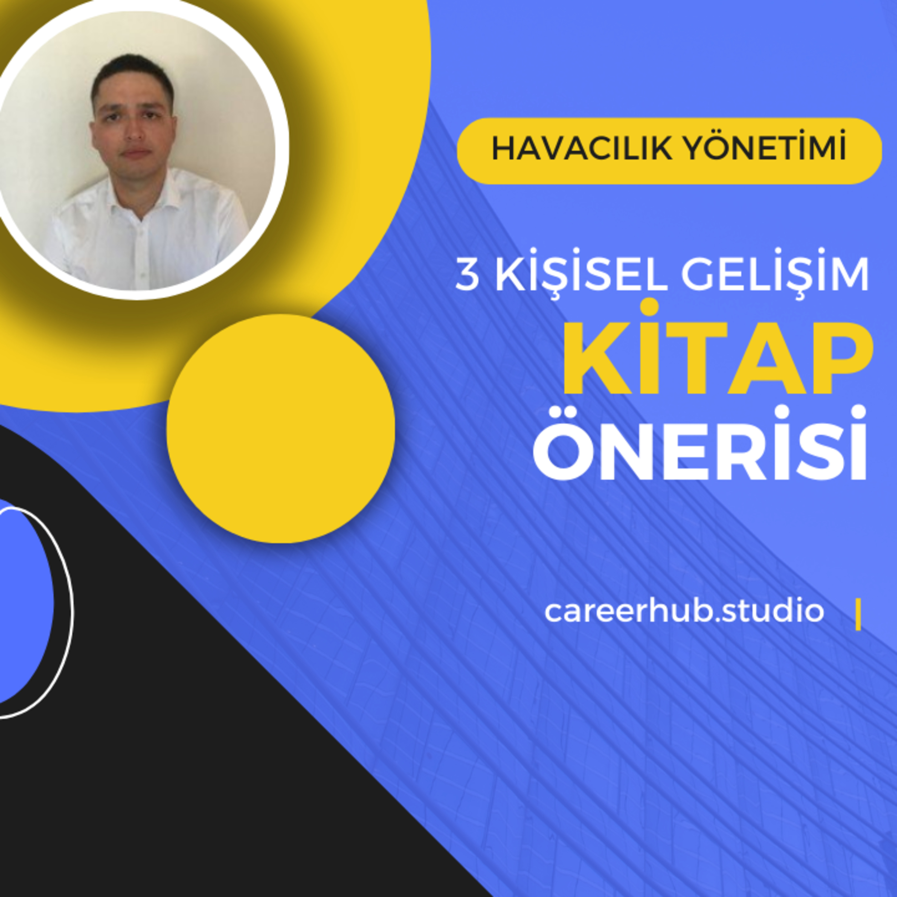 Havacılık Yönetimi Bölümüne Yönelik 3 Kişisel Gelişim Kitabı Tavsiyesi episode artwork