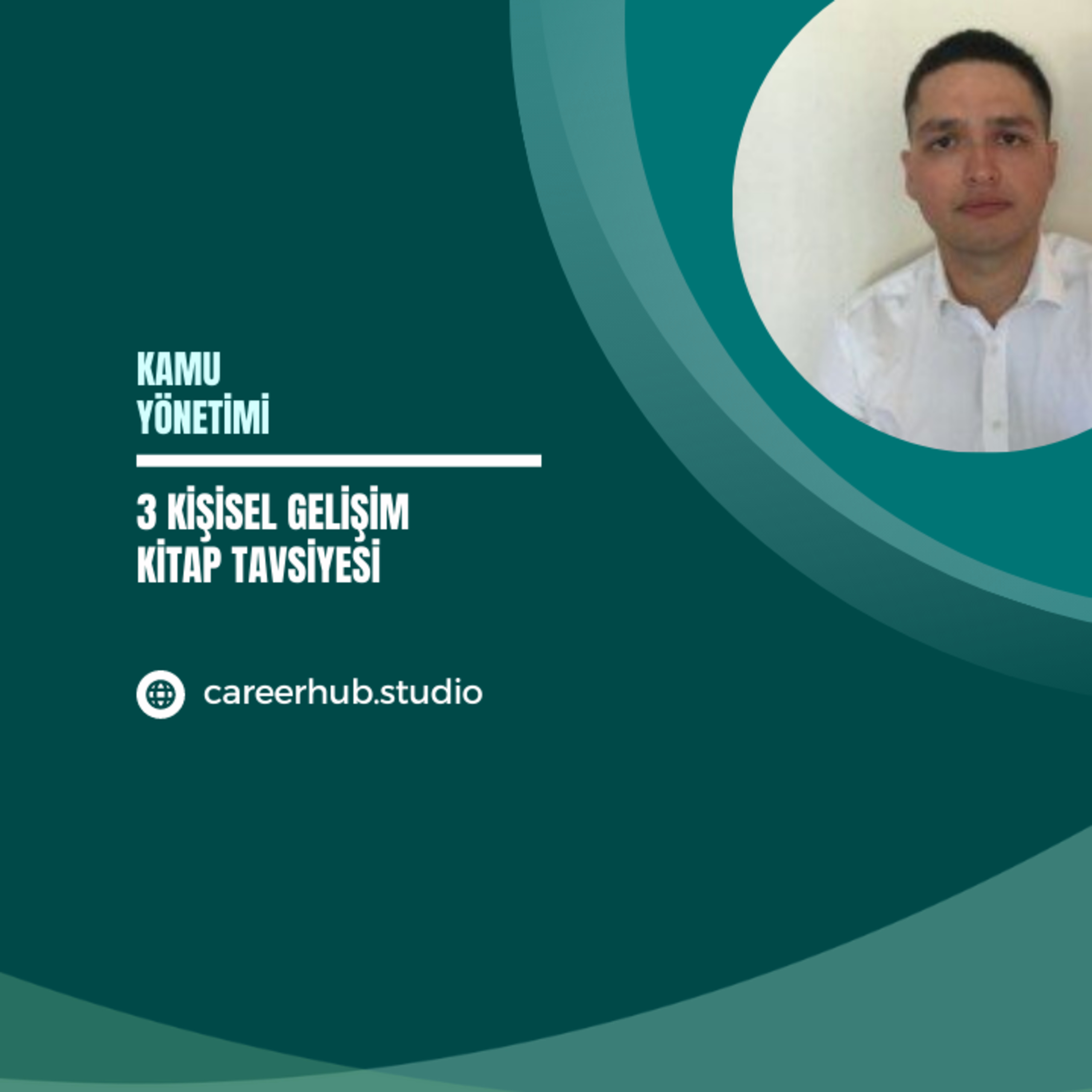 Kamu Yönetimi Bölümüne Yönelik 3 Kişisel Gelişim Kitabı Tavsiyesi episode artwork