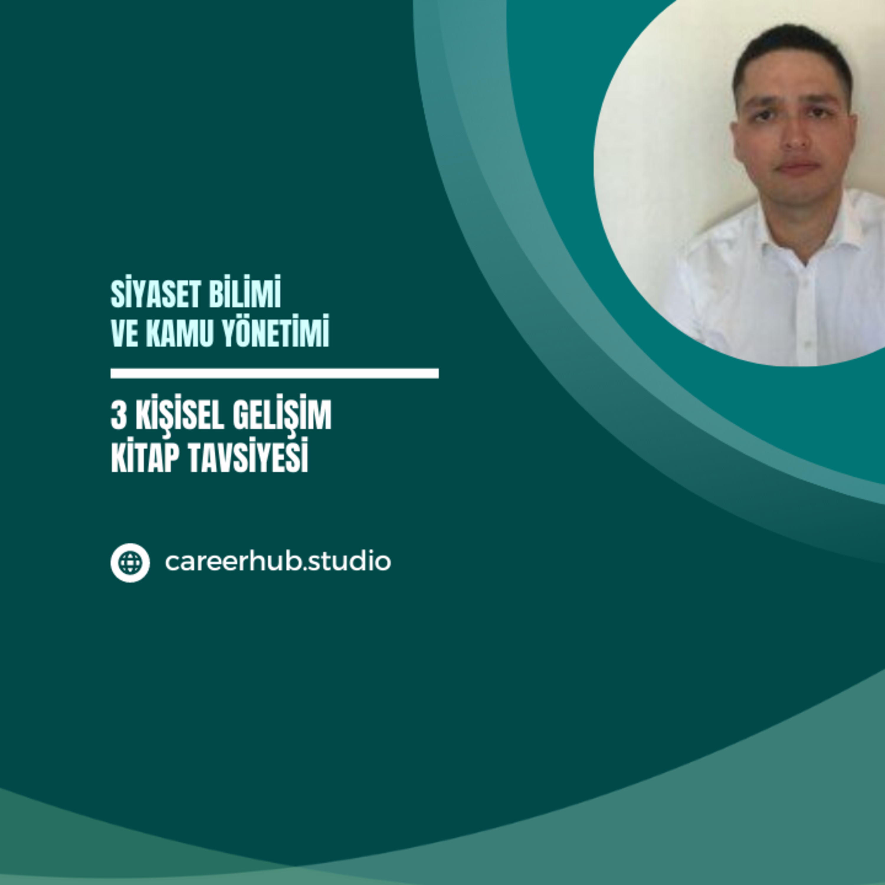 Siyaset Bilimi ve Kamu Yönetimi Bölümüne Yönelik 3 Kişisel Gelişim Kitabı Tavsiyesi episode artwork