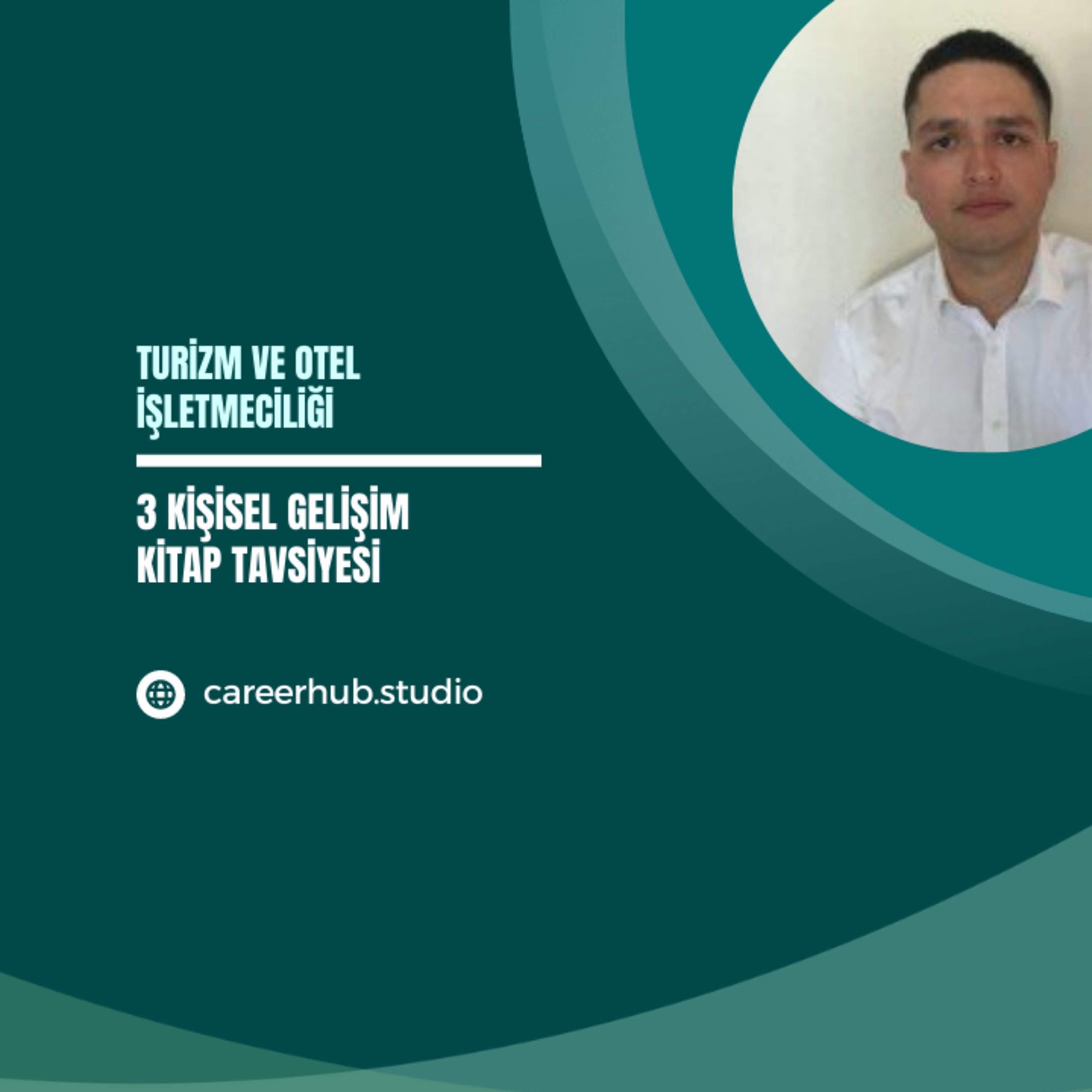 Turizm ve Otel İşletmeciliği Bölümüne Yönelik 3 Kişisel Gelişim Kitabı Tavsiyesi episode artwork