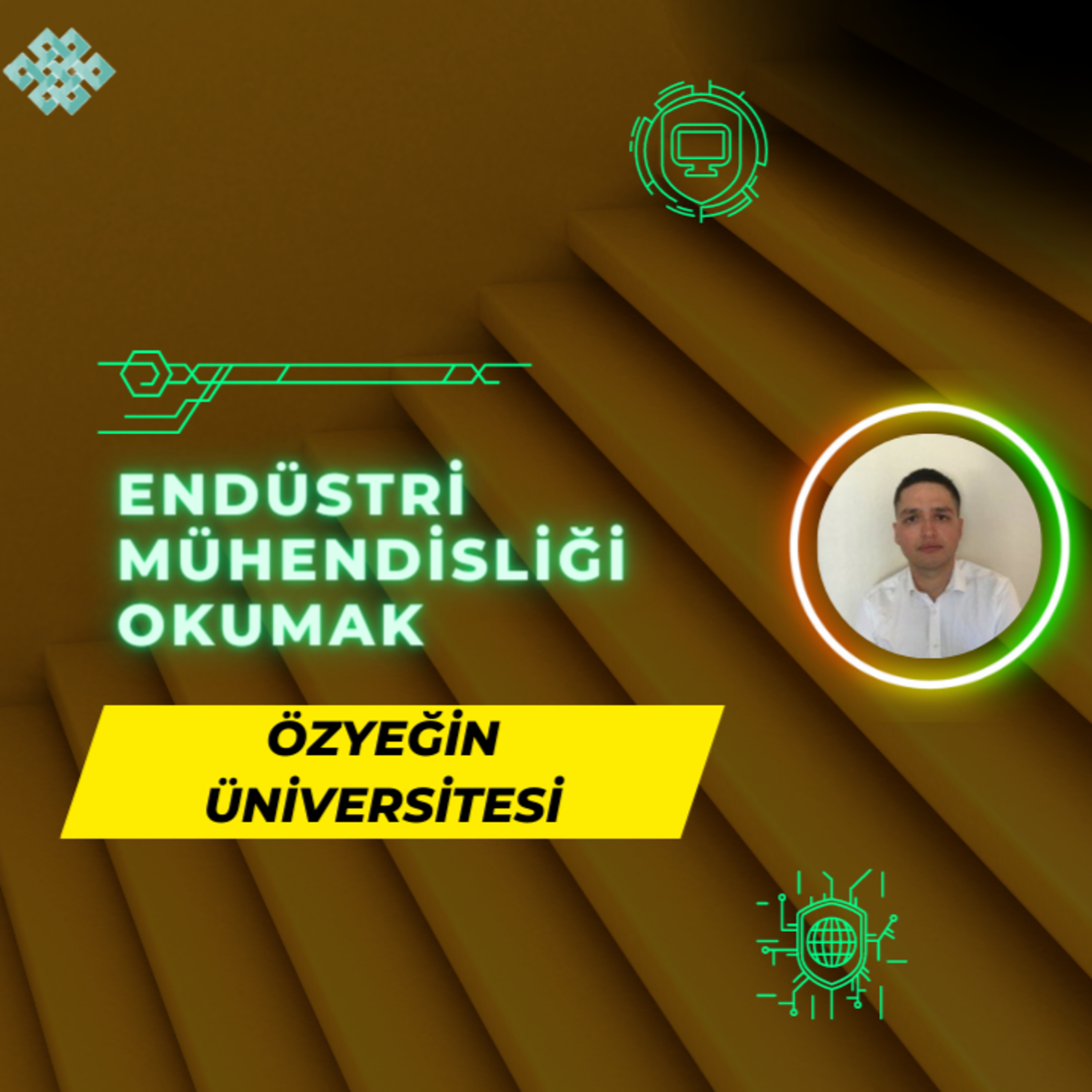 Özyeğin Üniversitesi'nde Endüstri Mühendisliği Okumak | Endüstri Mühendisliği İş İmkanları, Maaş vd. episode artwork