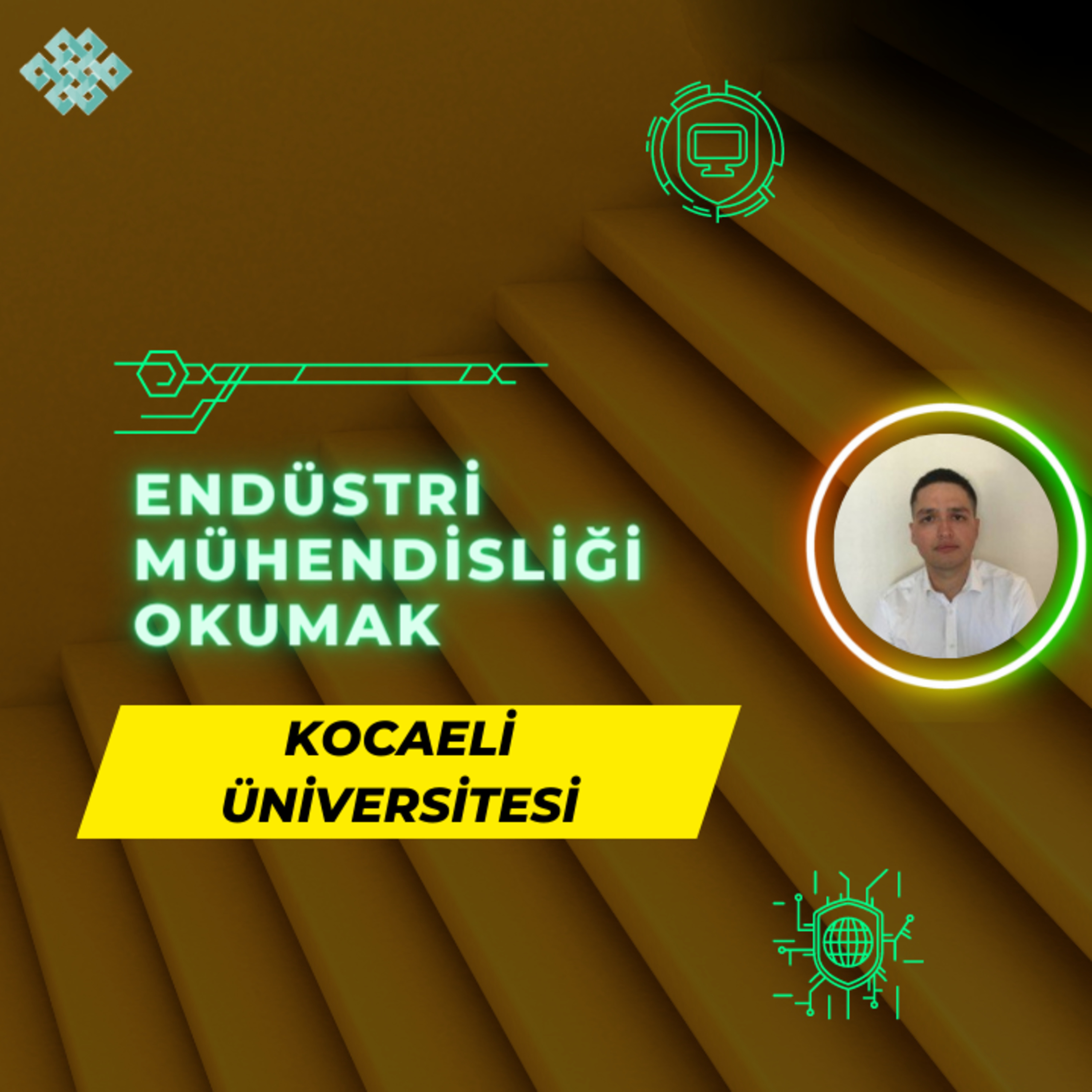 Kocaeli Üniversitesi'nde Endüstri Mühendisliği Okumak | Endüstri Mühendisliği İş İmkanları, Maaş vd. episode artwork