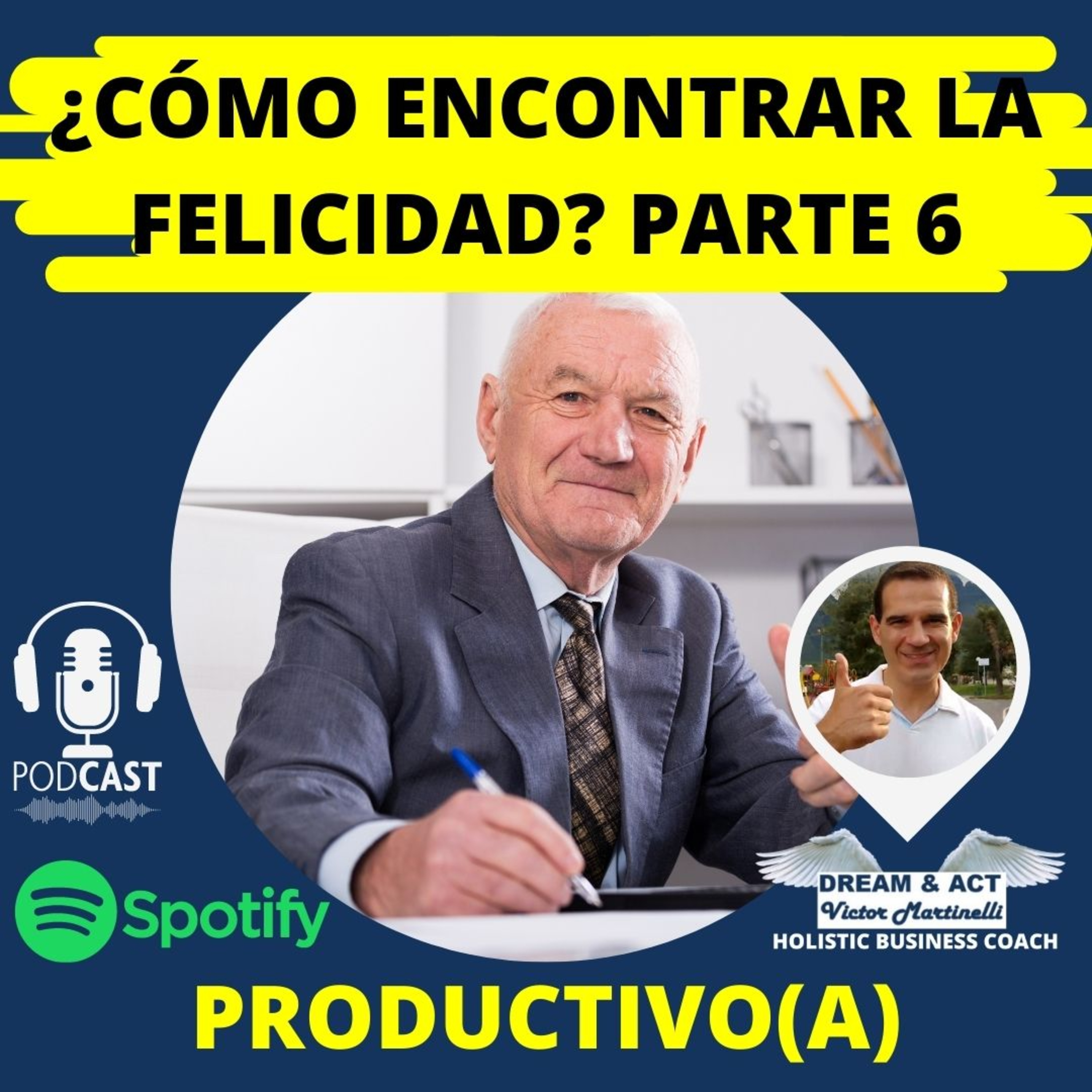 VICTOR MARTINELLI BILINGUAL HOLISTIC BUSINESS COACHING