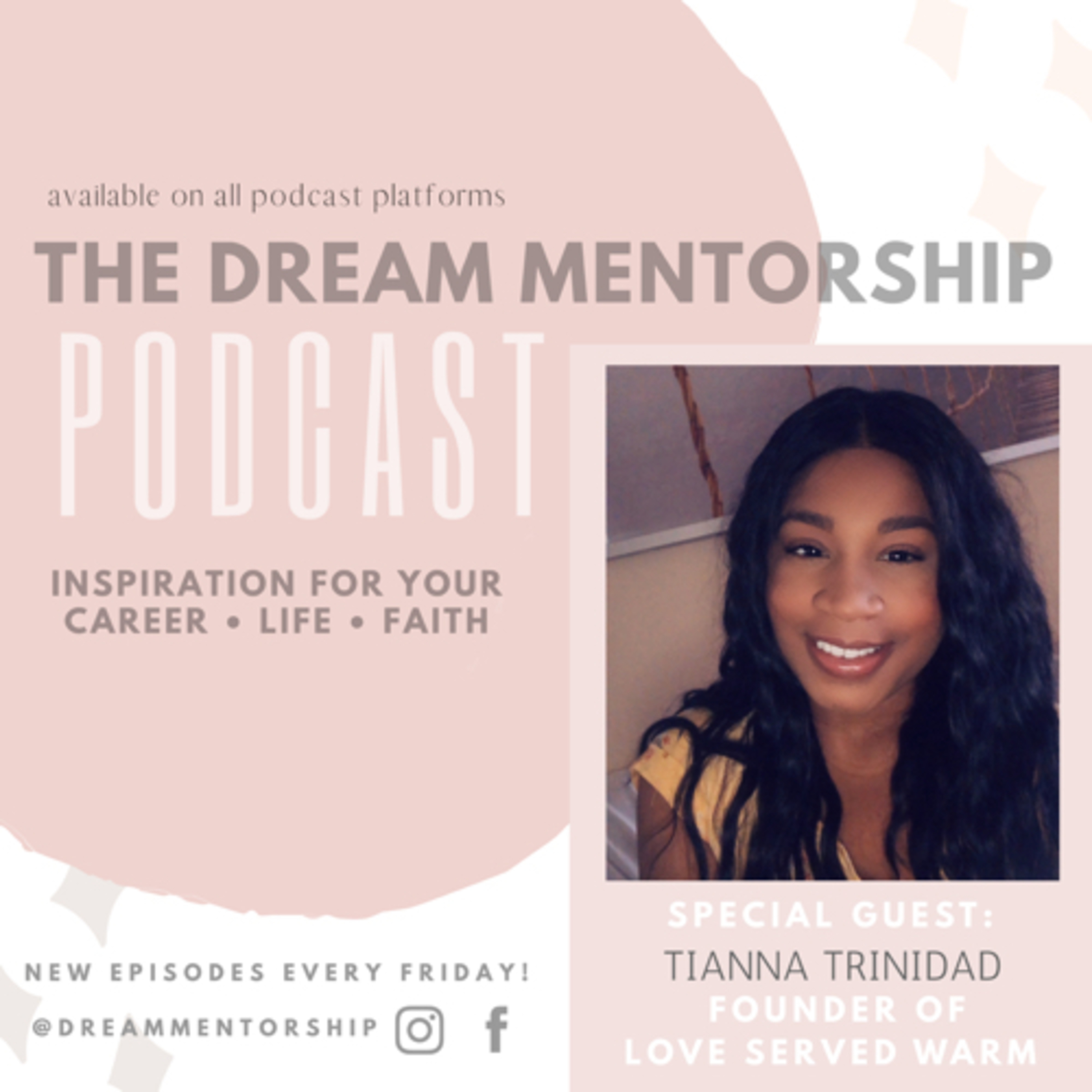 Dream Mentorship Podcast