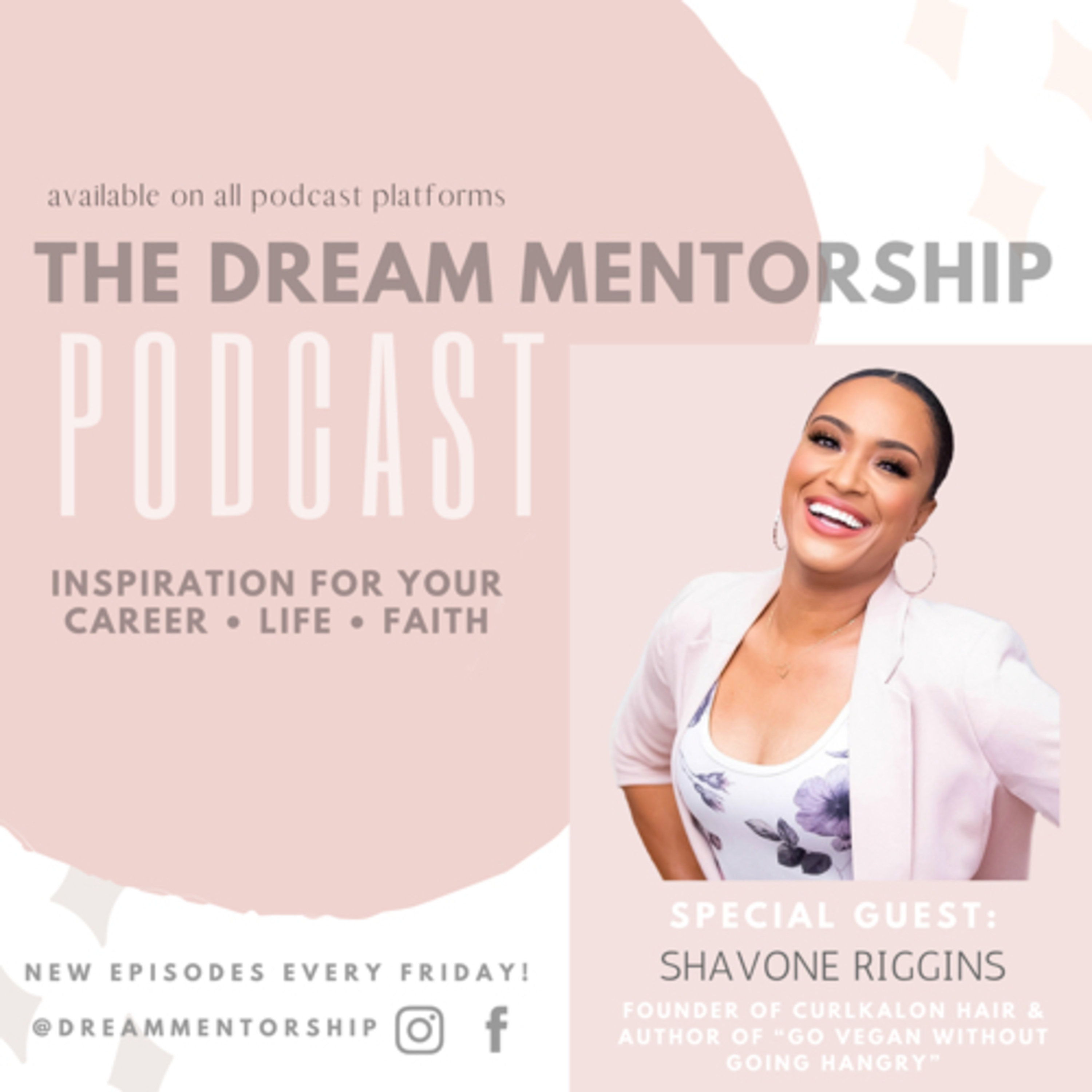 Dream Mentorship Podcast
