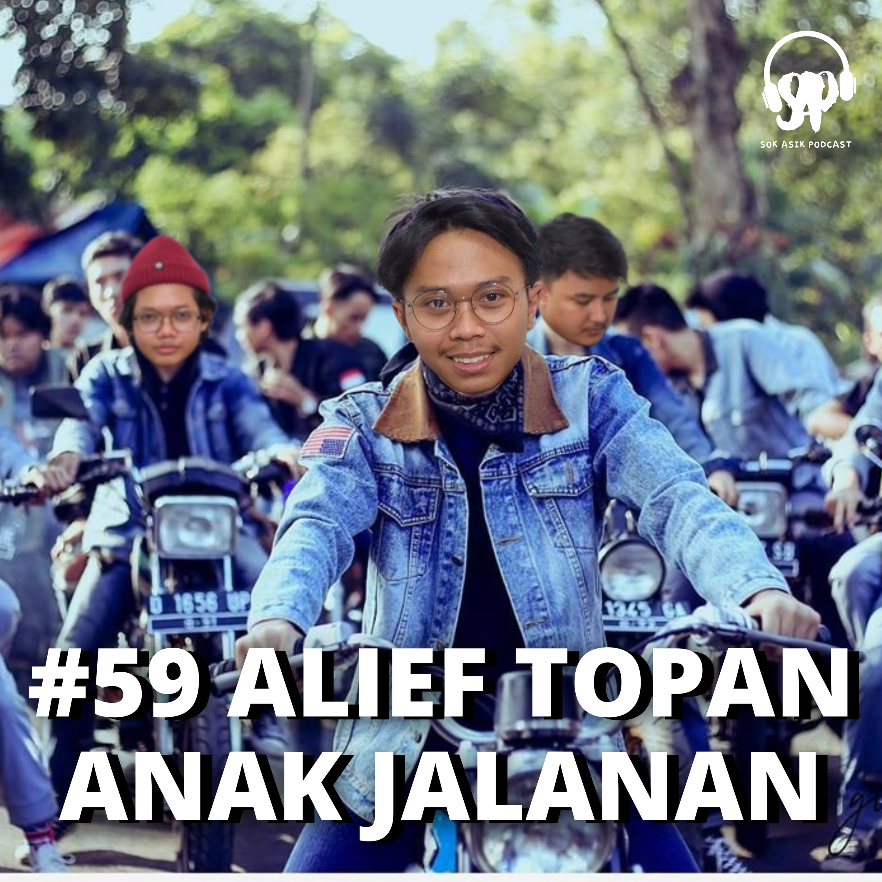 #59 ALIEF TOPAN ANAK JALANAN  episode artwork