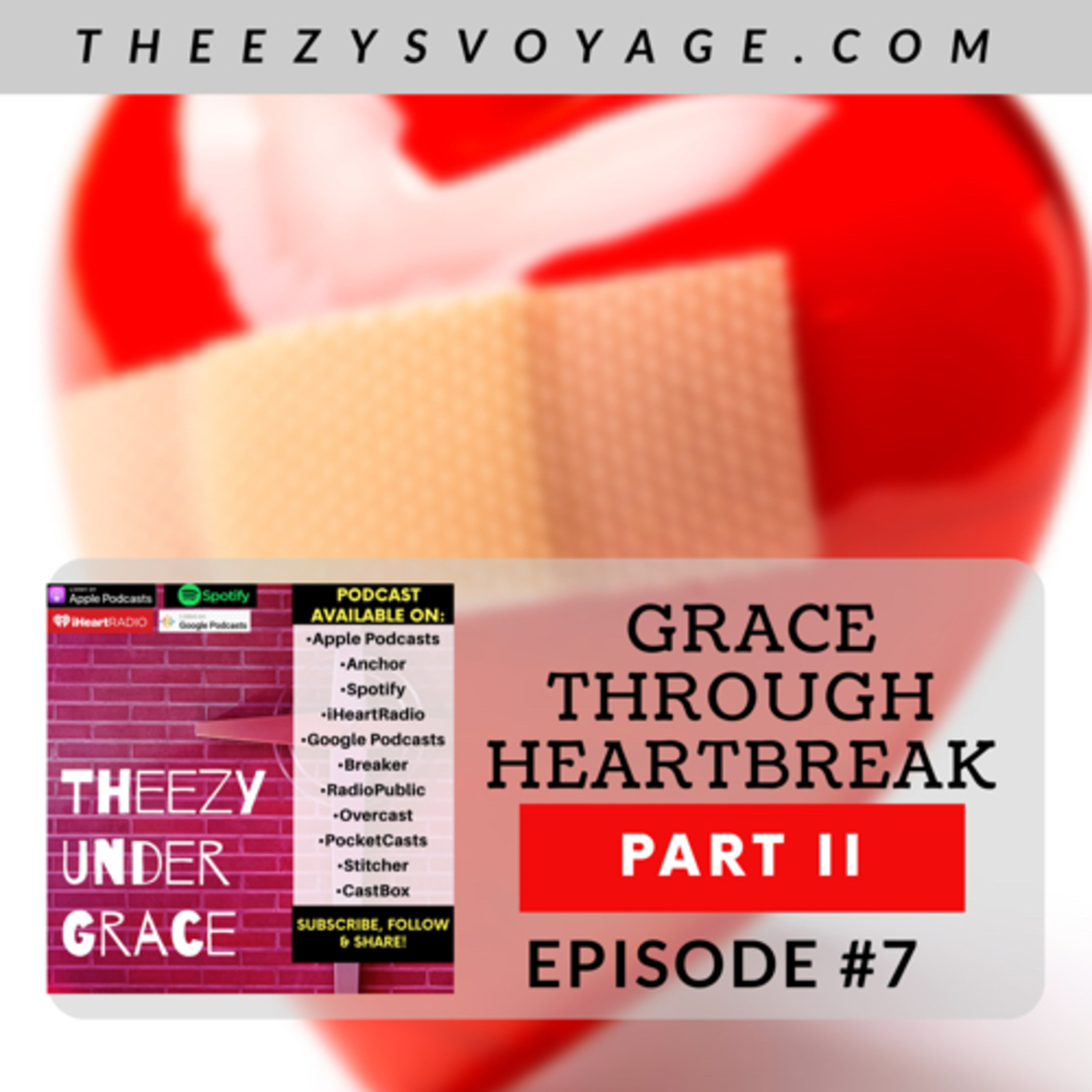 Grace Through Heartbreak: Part II episode artwork