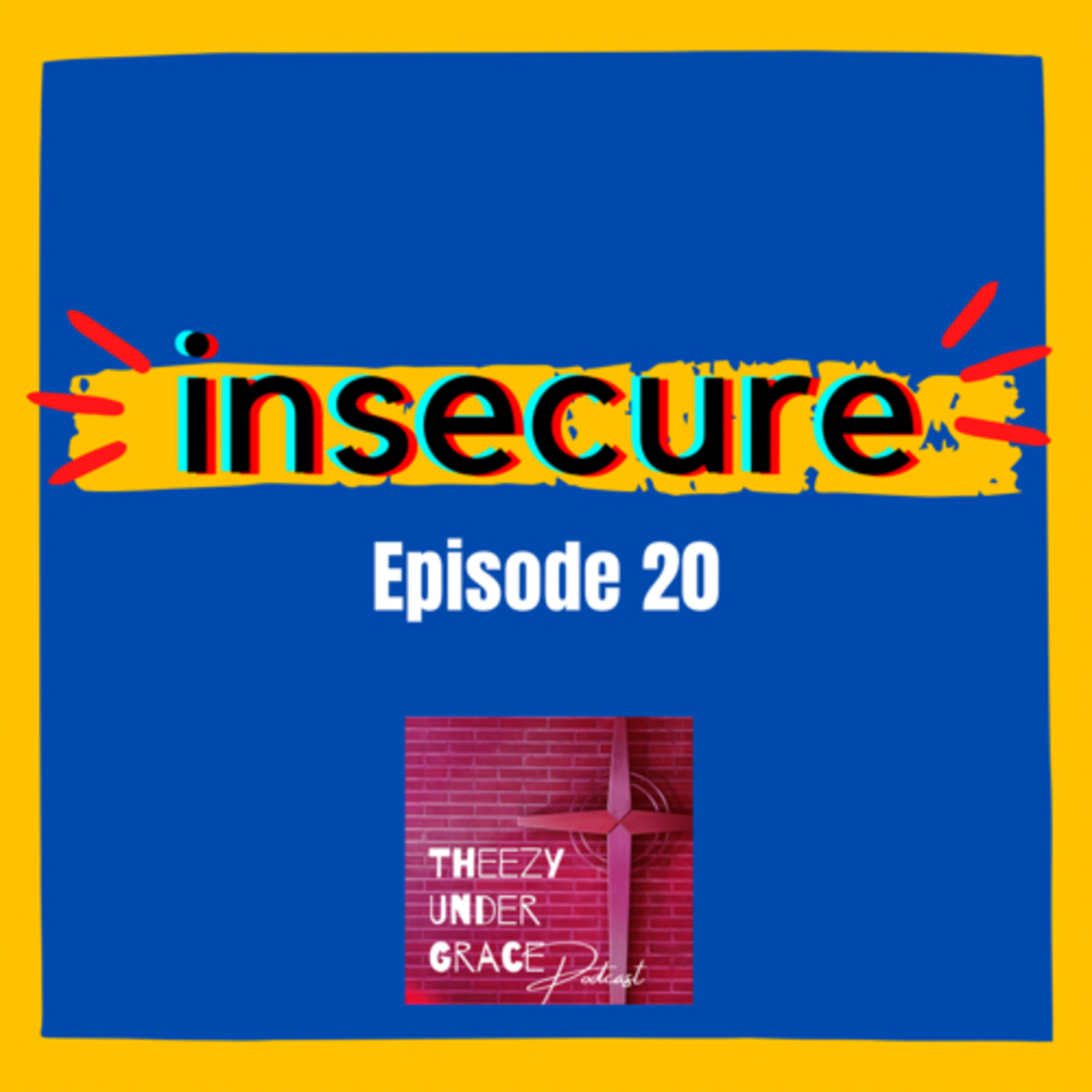 Insecure episode artwork