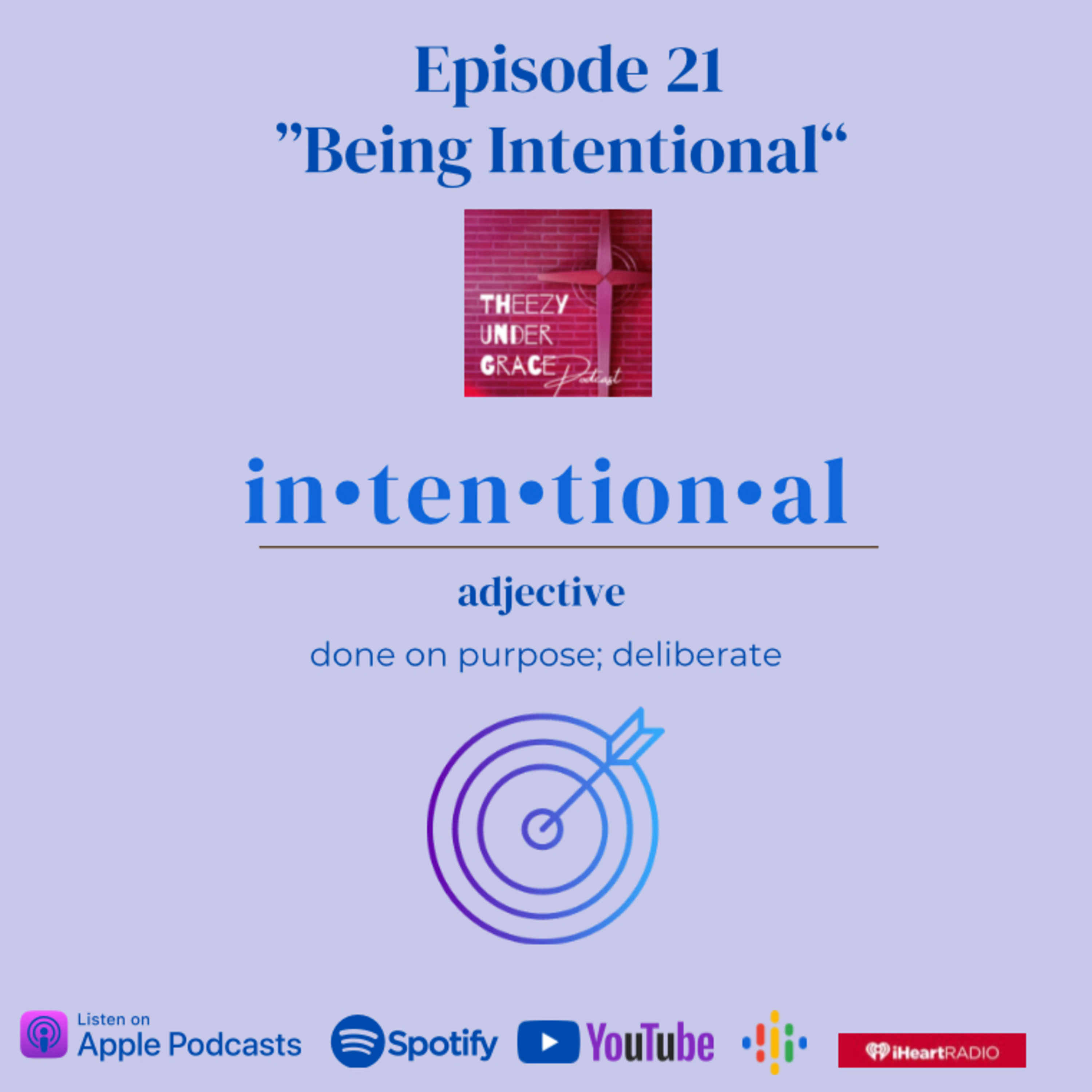 Being Intentional episode artwork