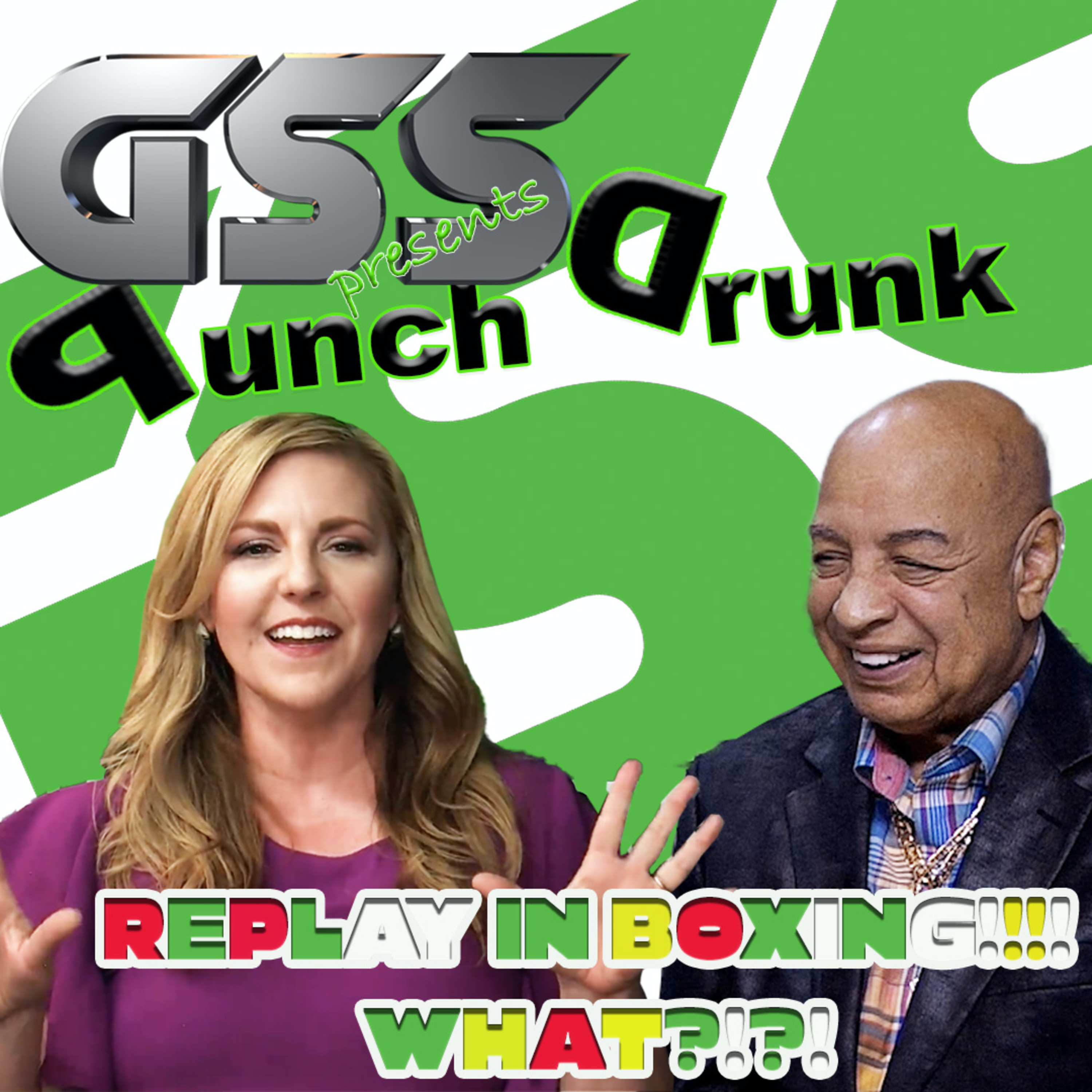 GSS Presents Punch Drunk