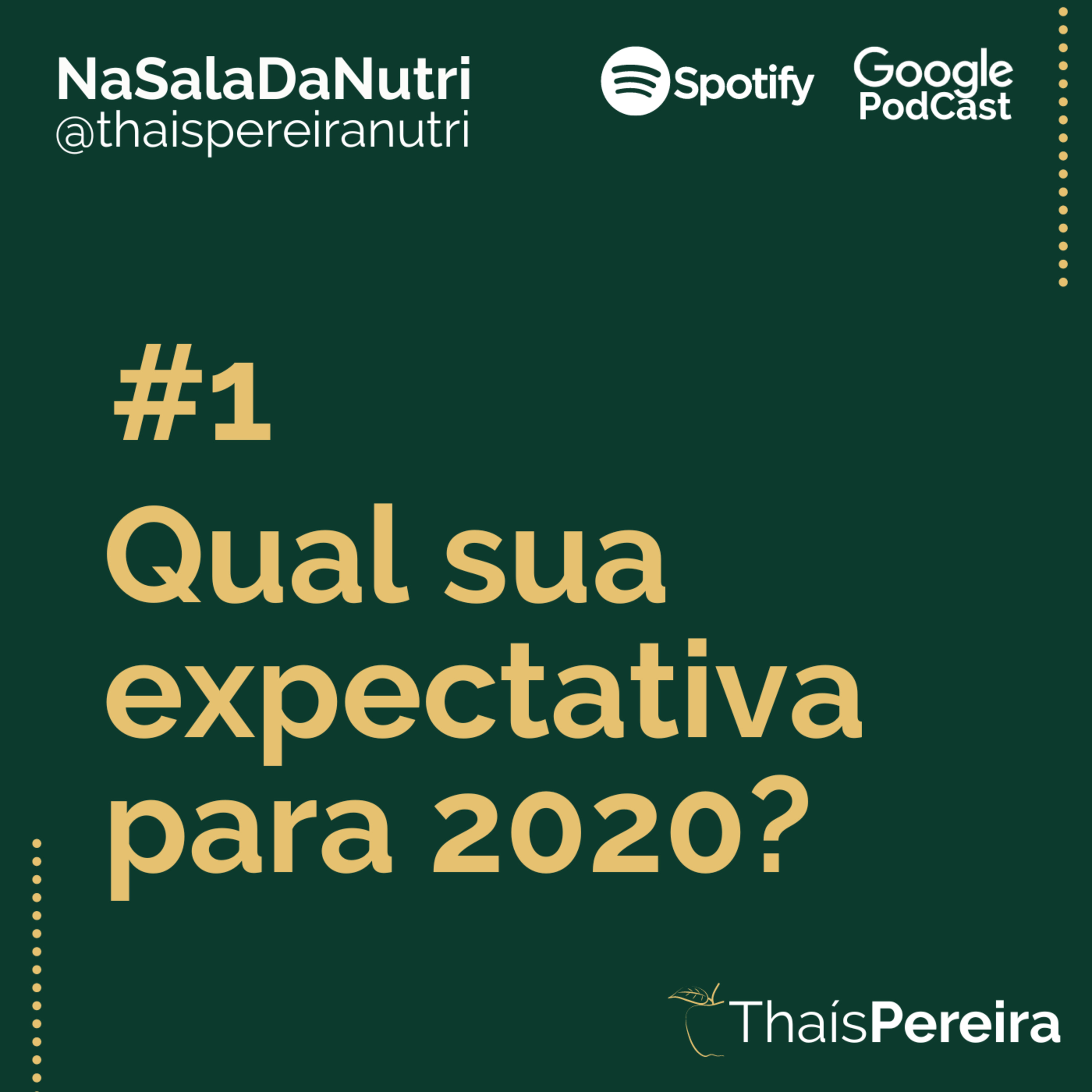 #1- QUAL SUA EXPECTATIVA PARA 2020? episode artwork