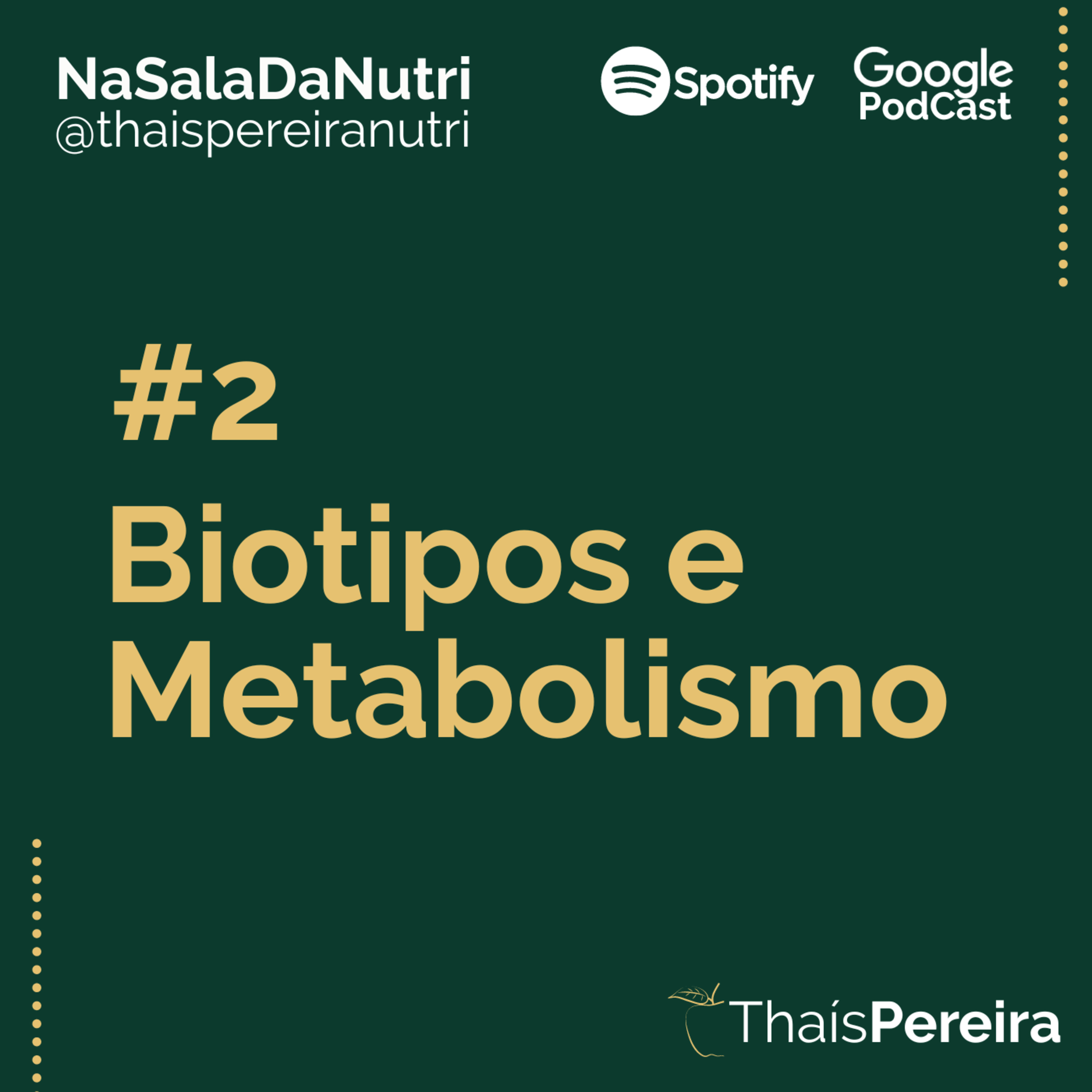 #2 - BIOTIPOS E METABOLISMO episode artwork
