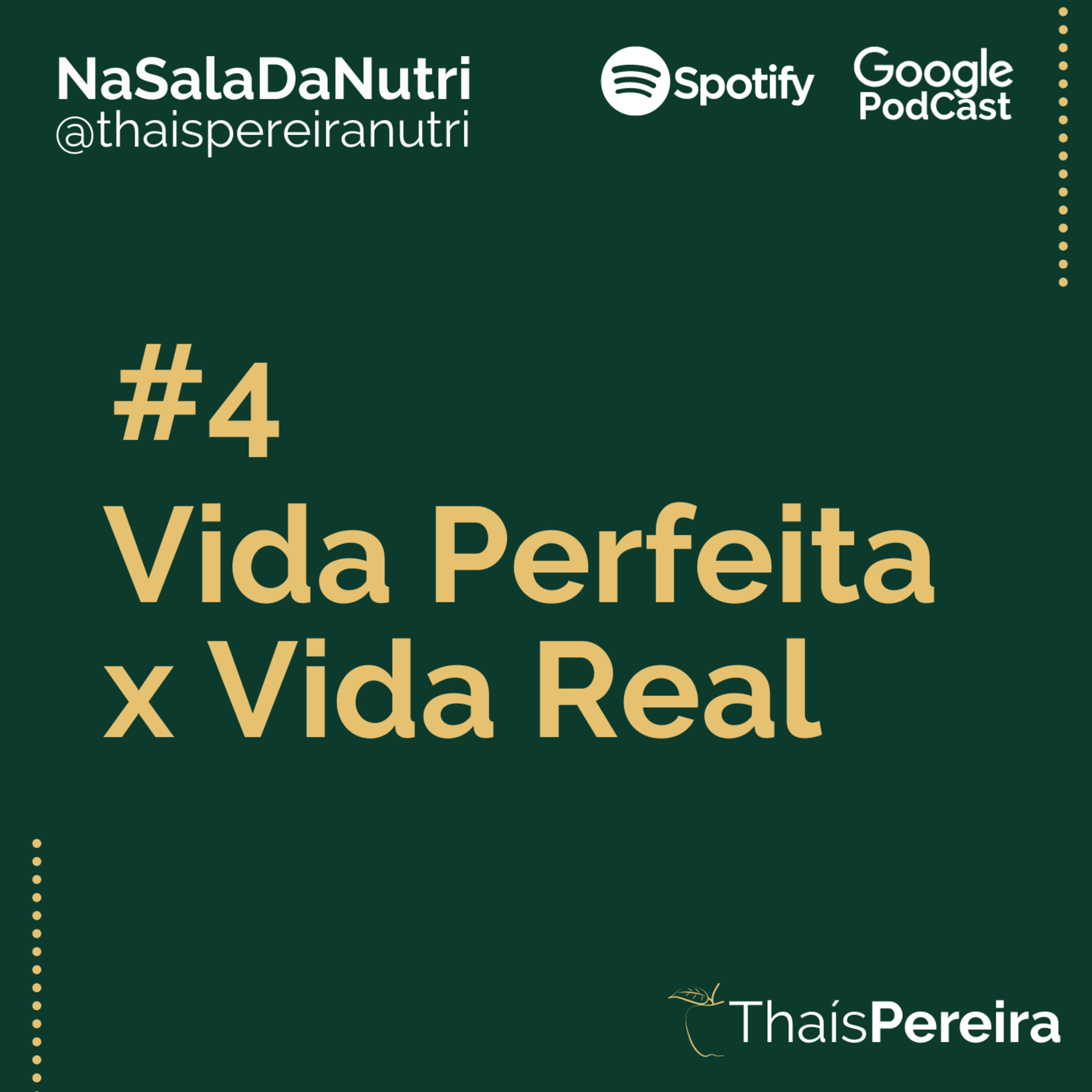 #4 - VIDA PERFEITA x VIDA REAL episode artwork