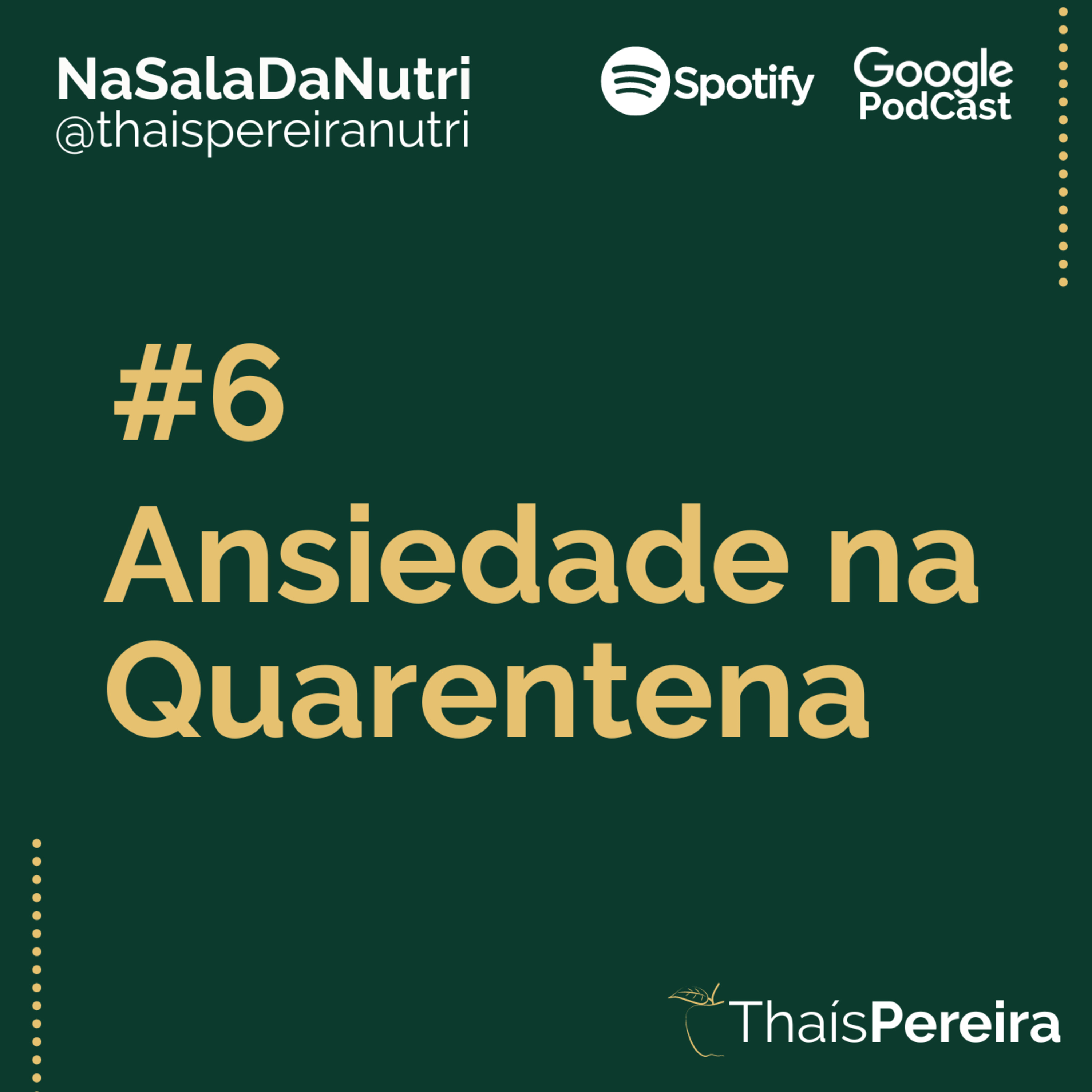 #6 - ANSIEDADE NA QUARENTENA episode artwork