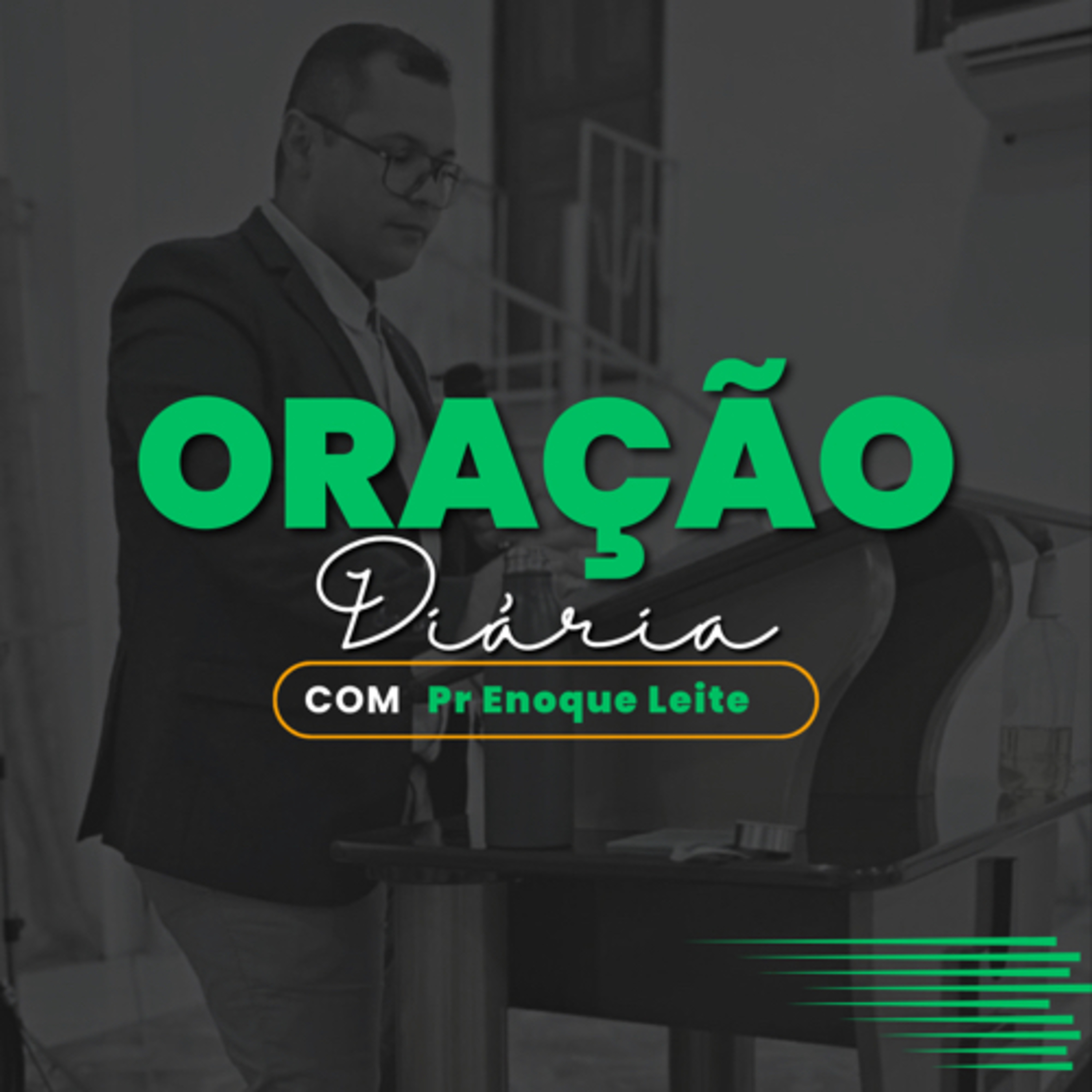 PodCast Espiritual - Pr.Enoque Leite