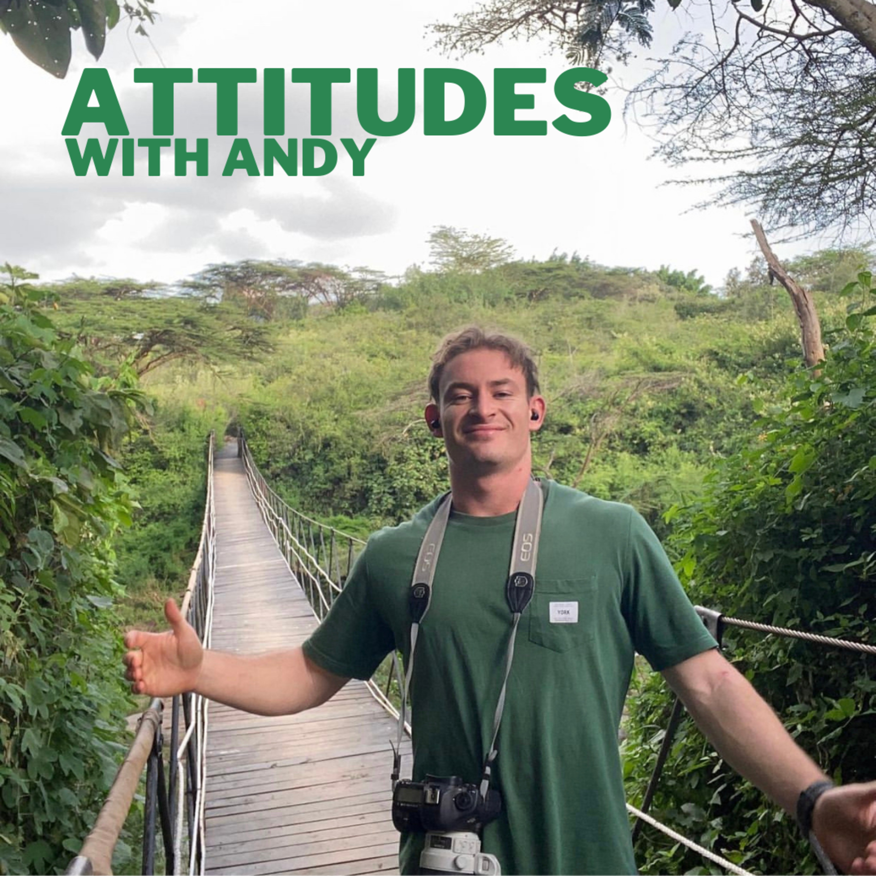 Attitudes with Andy