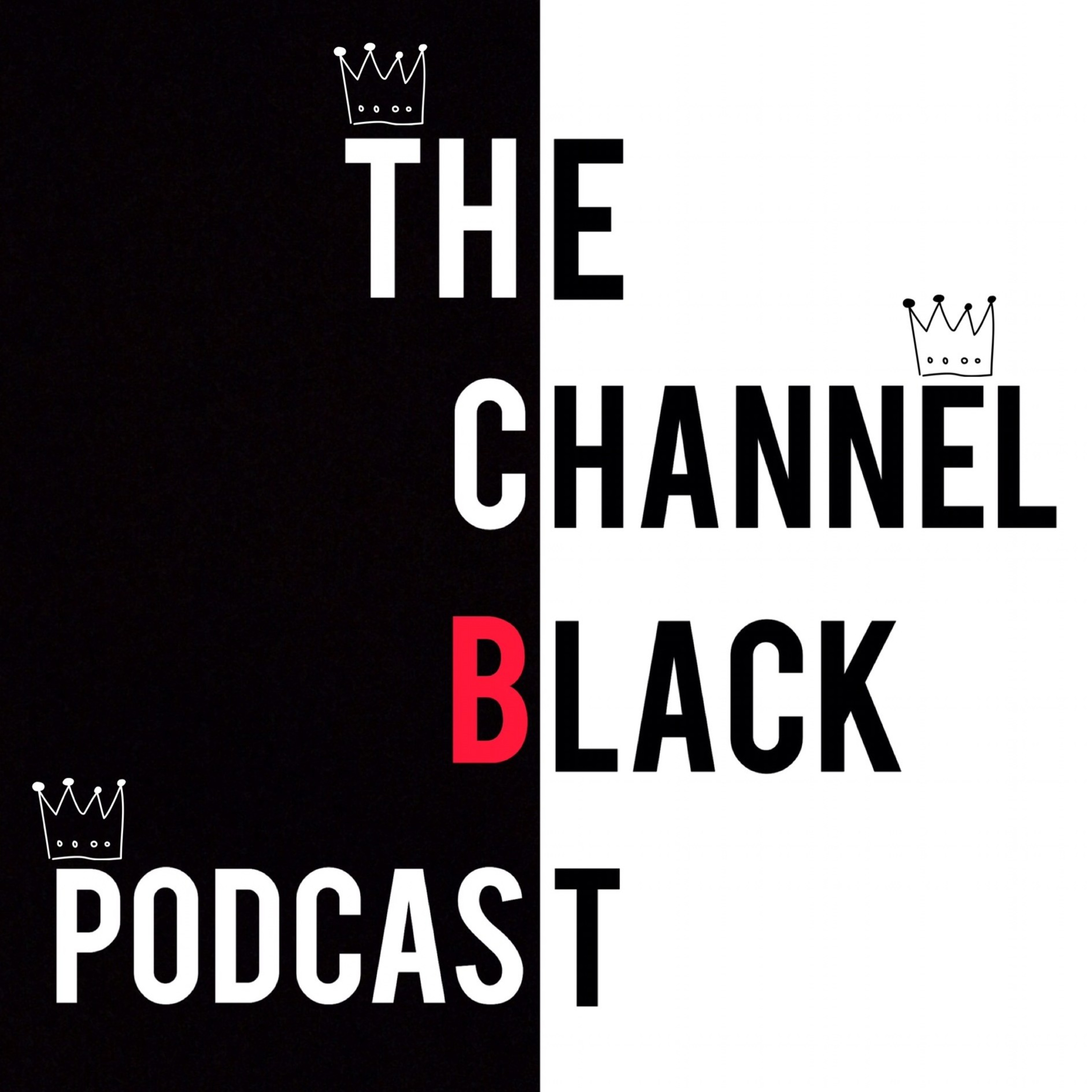 The Channel Black Podcast