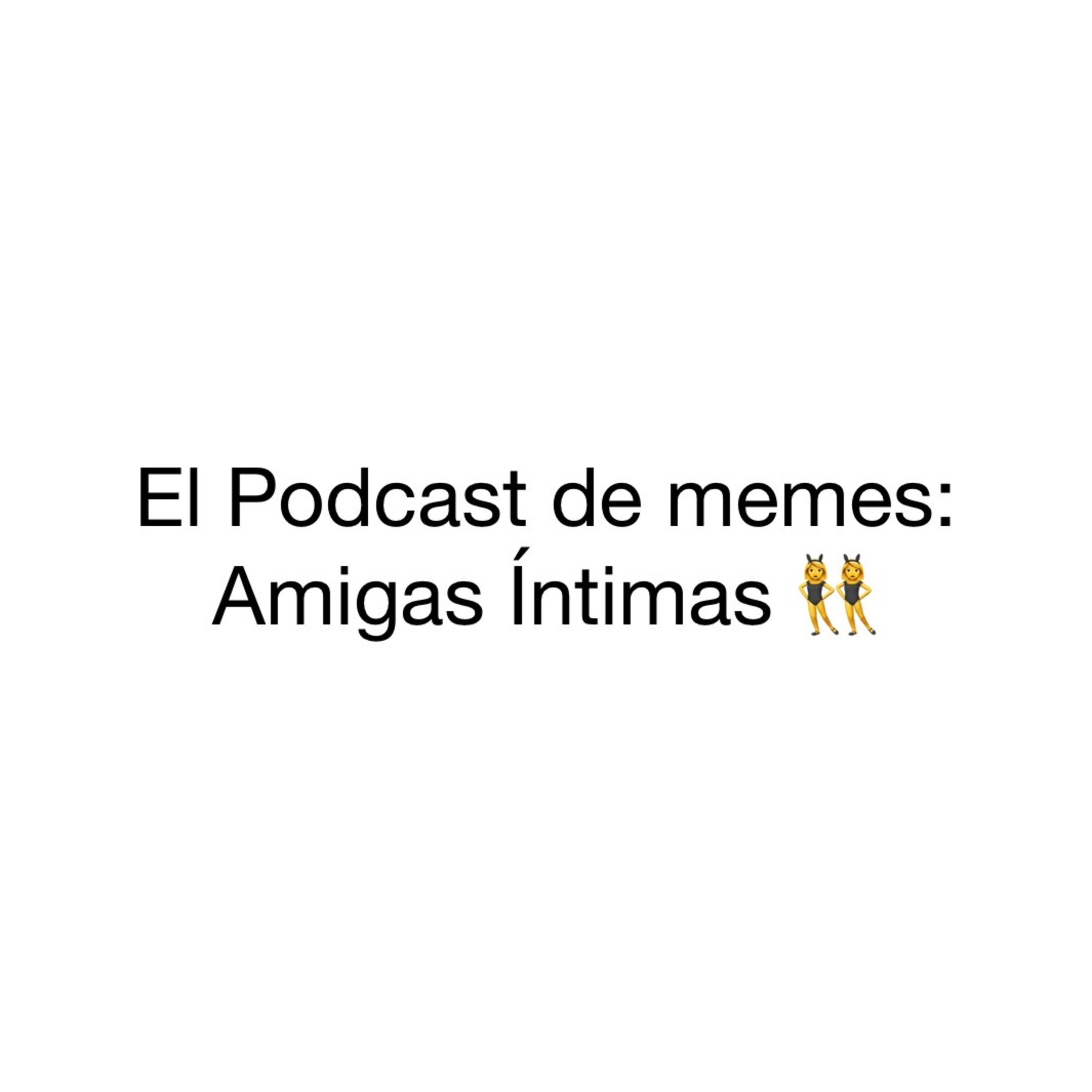 El Podcast de Memes.
