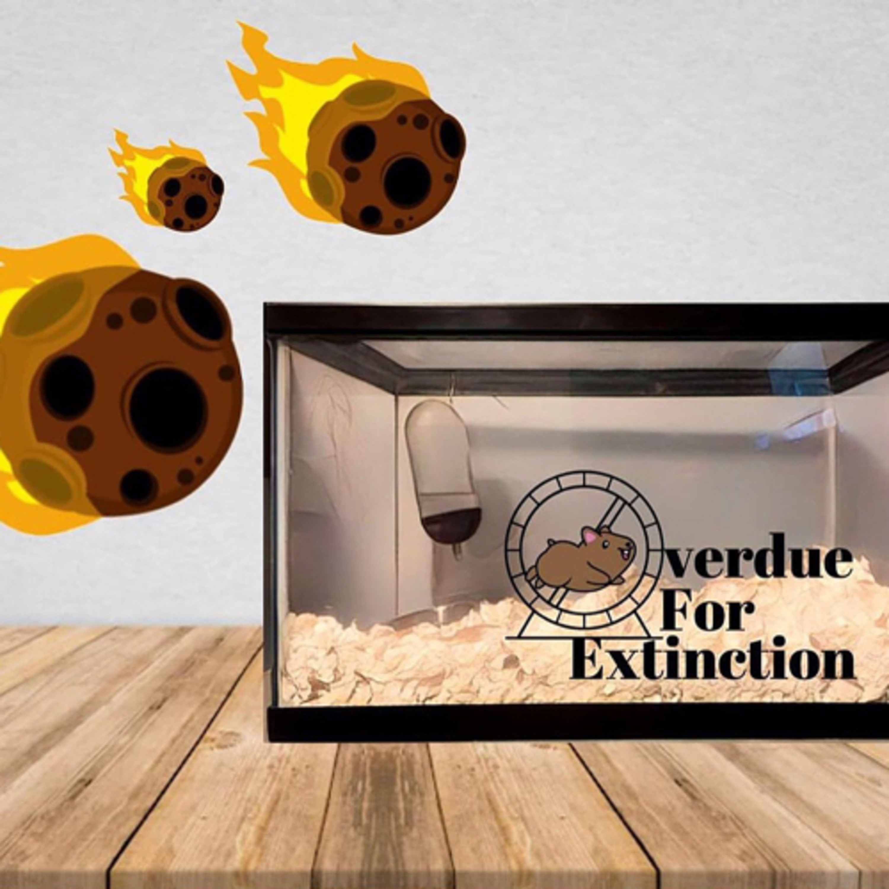 Overdue For Extinction