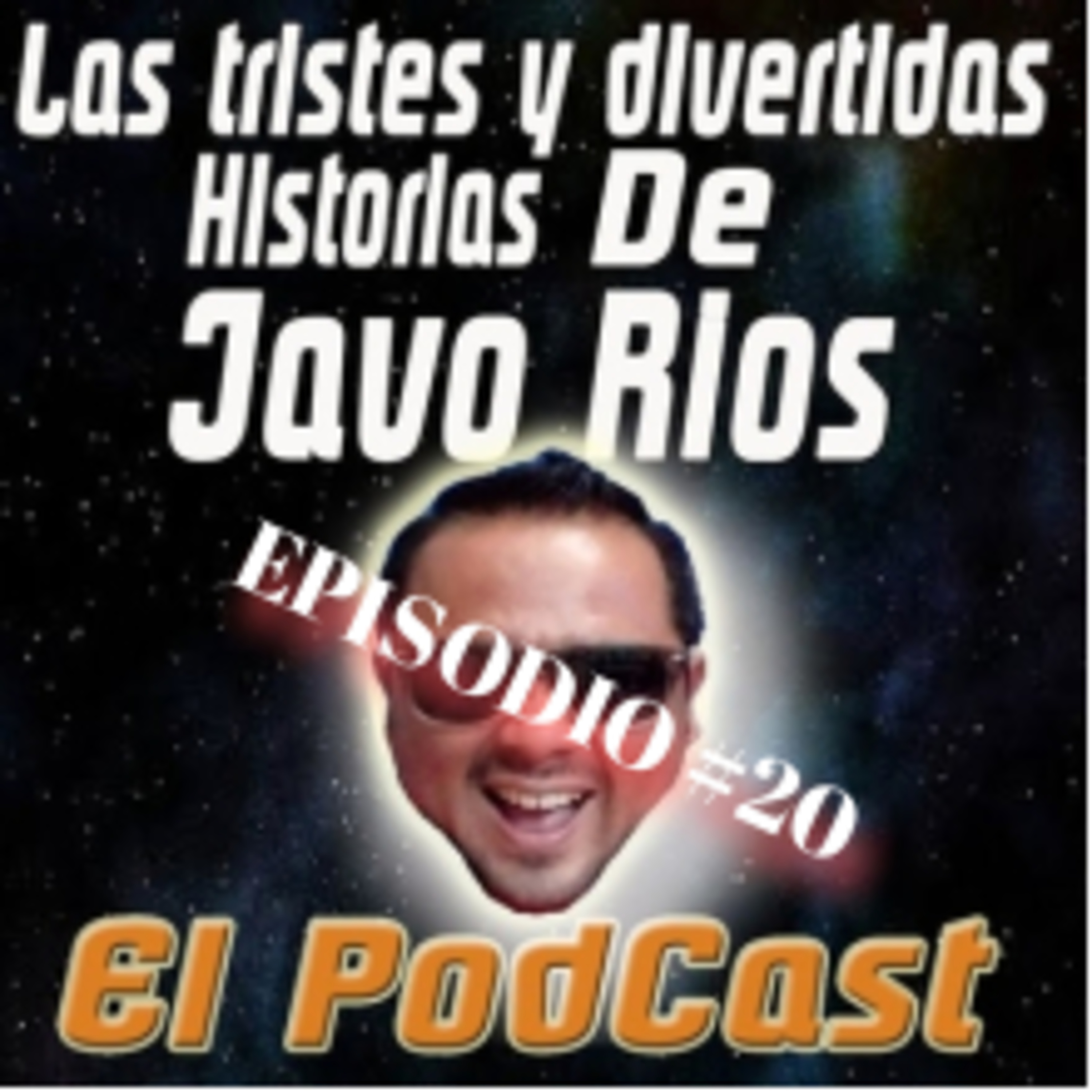 Las Tristes y divertidas historias de Javo Rios