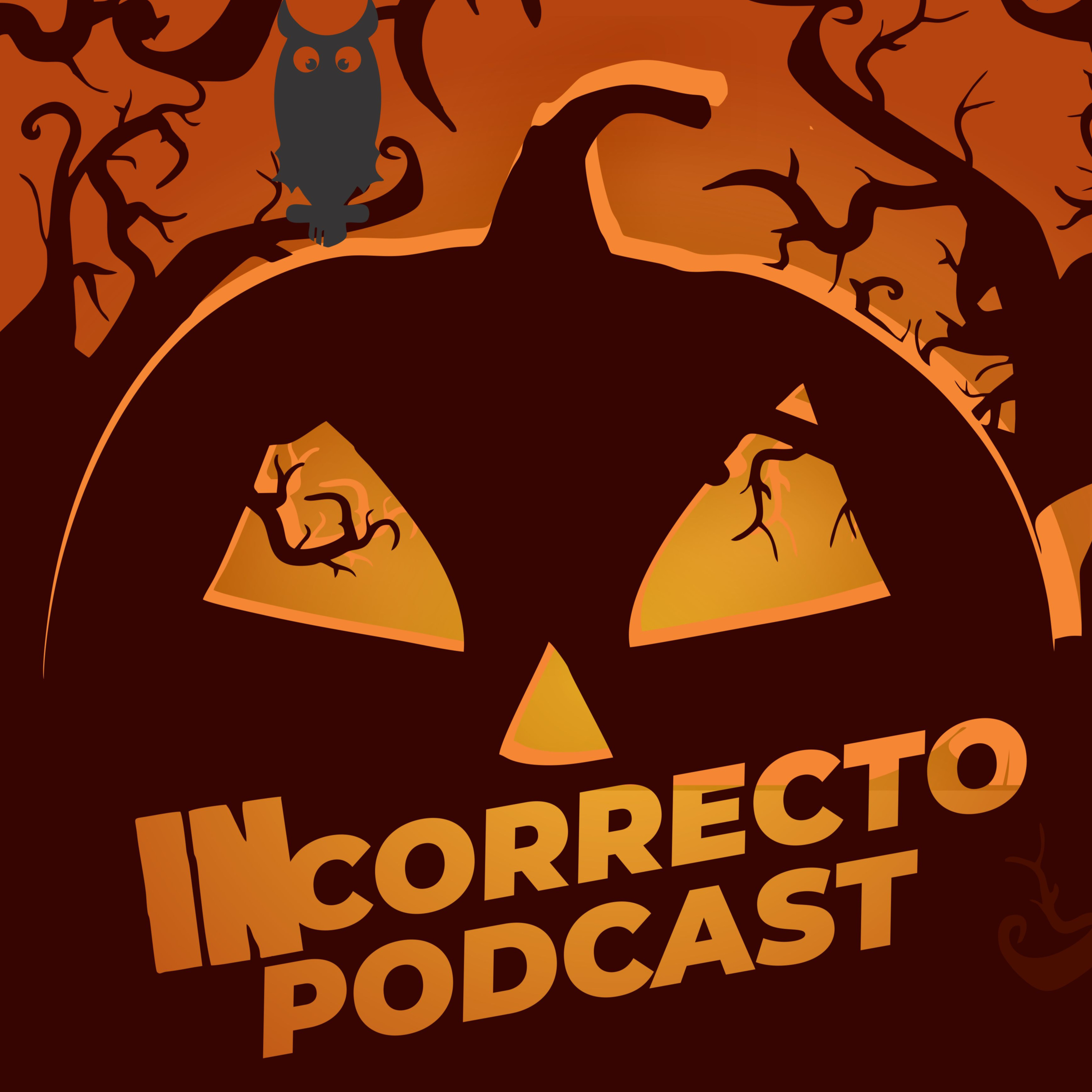 Incorrecto podcast Mx