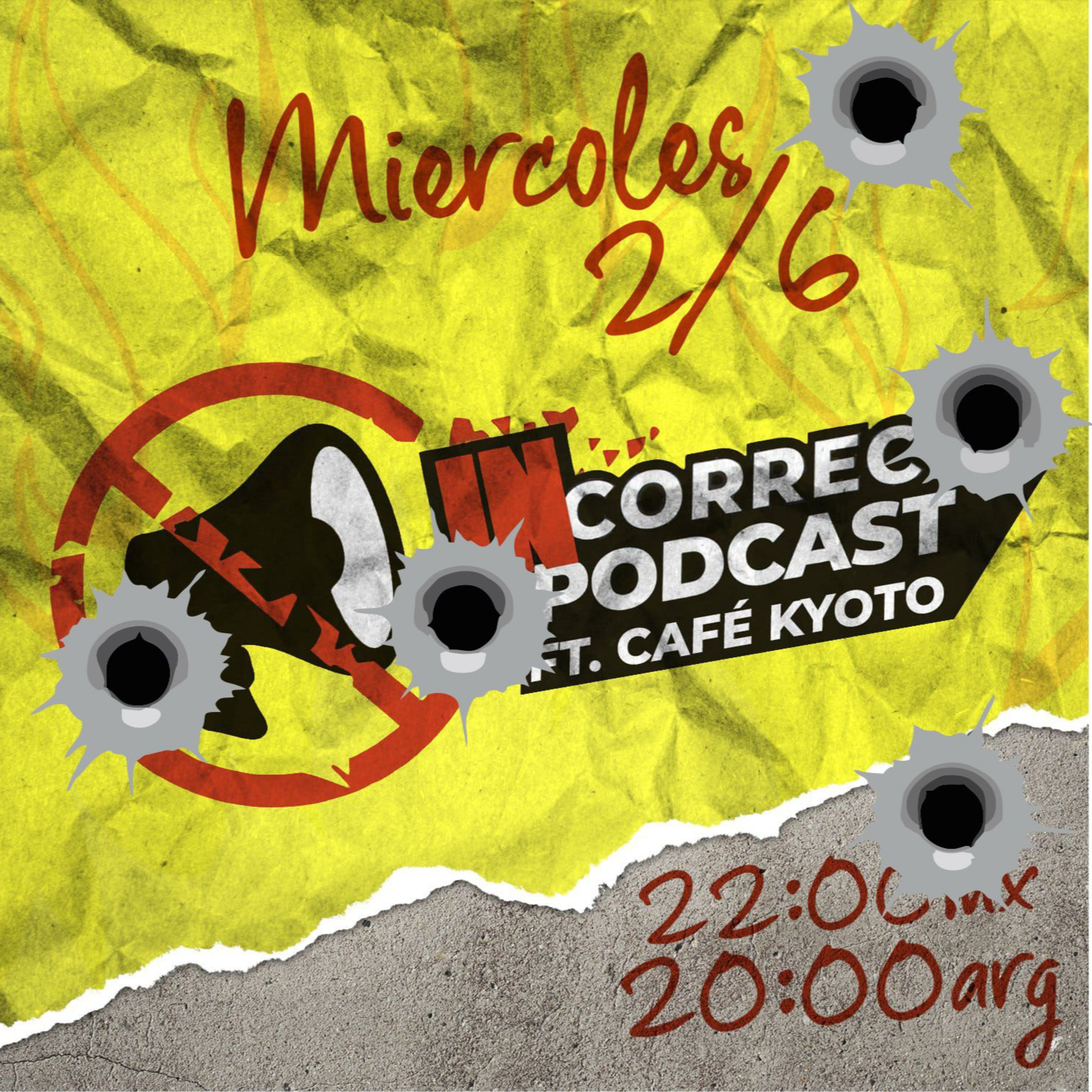 Incorrecto podcast Mx
