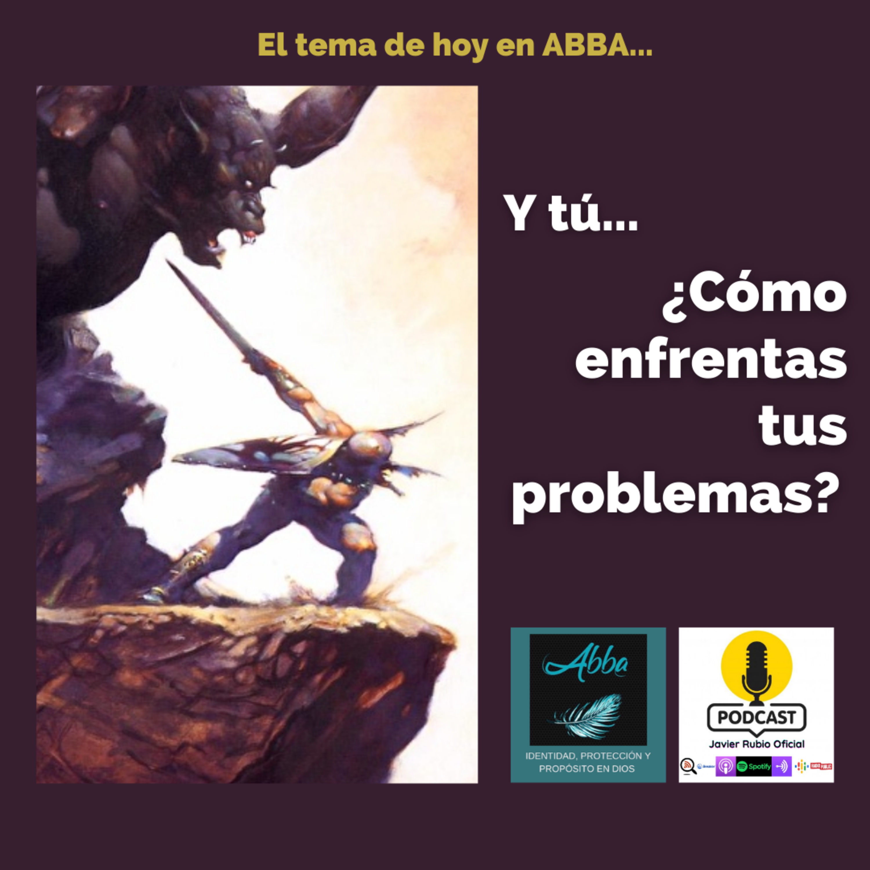 Y TÚ… ¿CÓMO ENFRENTAS TUS PROBLEMAS?