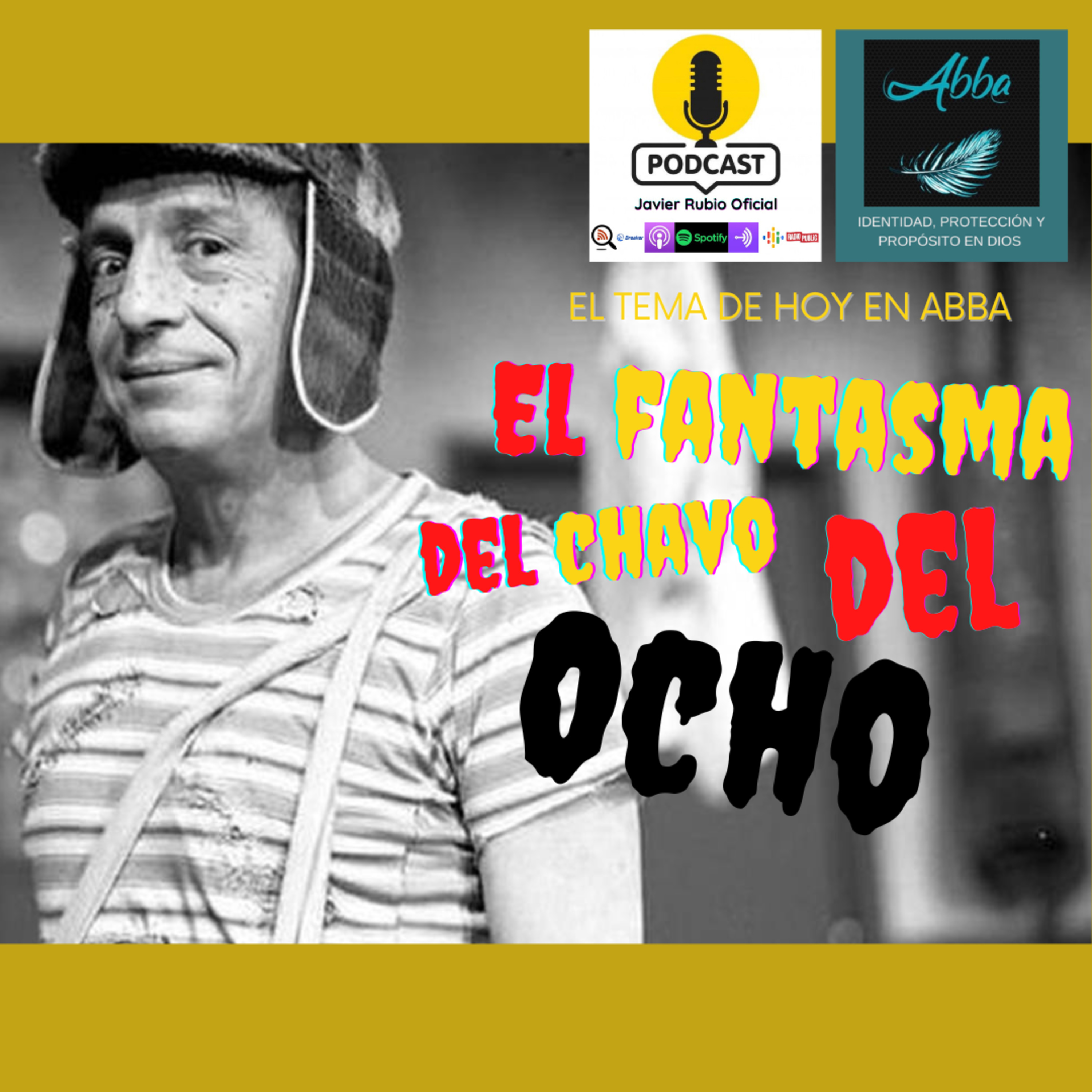 EL FANTASMA DEL CHAVO DEL 8