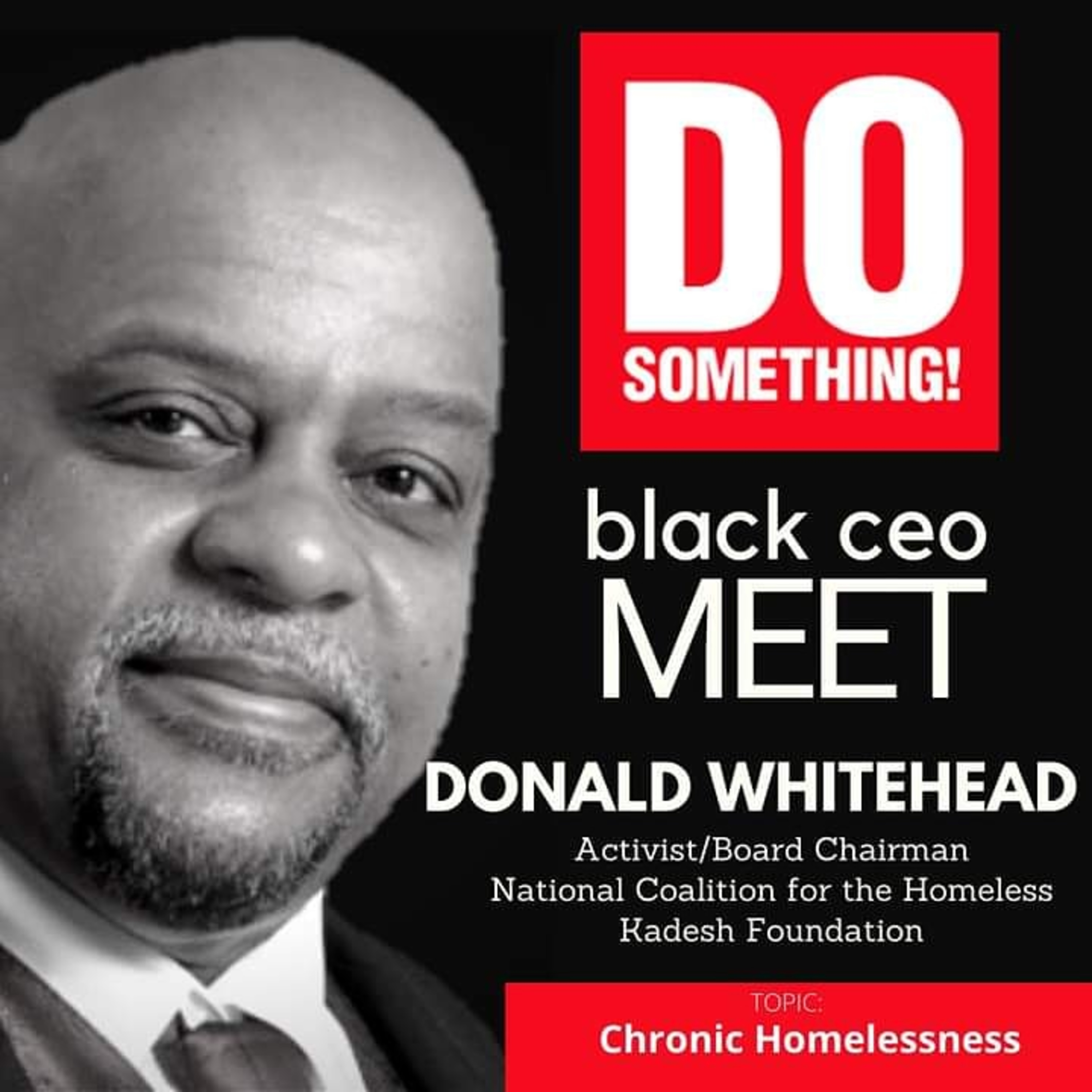 #BlackCEO Meet presents An Interview w/Mr. Donald H. Whitehead episode artwork
