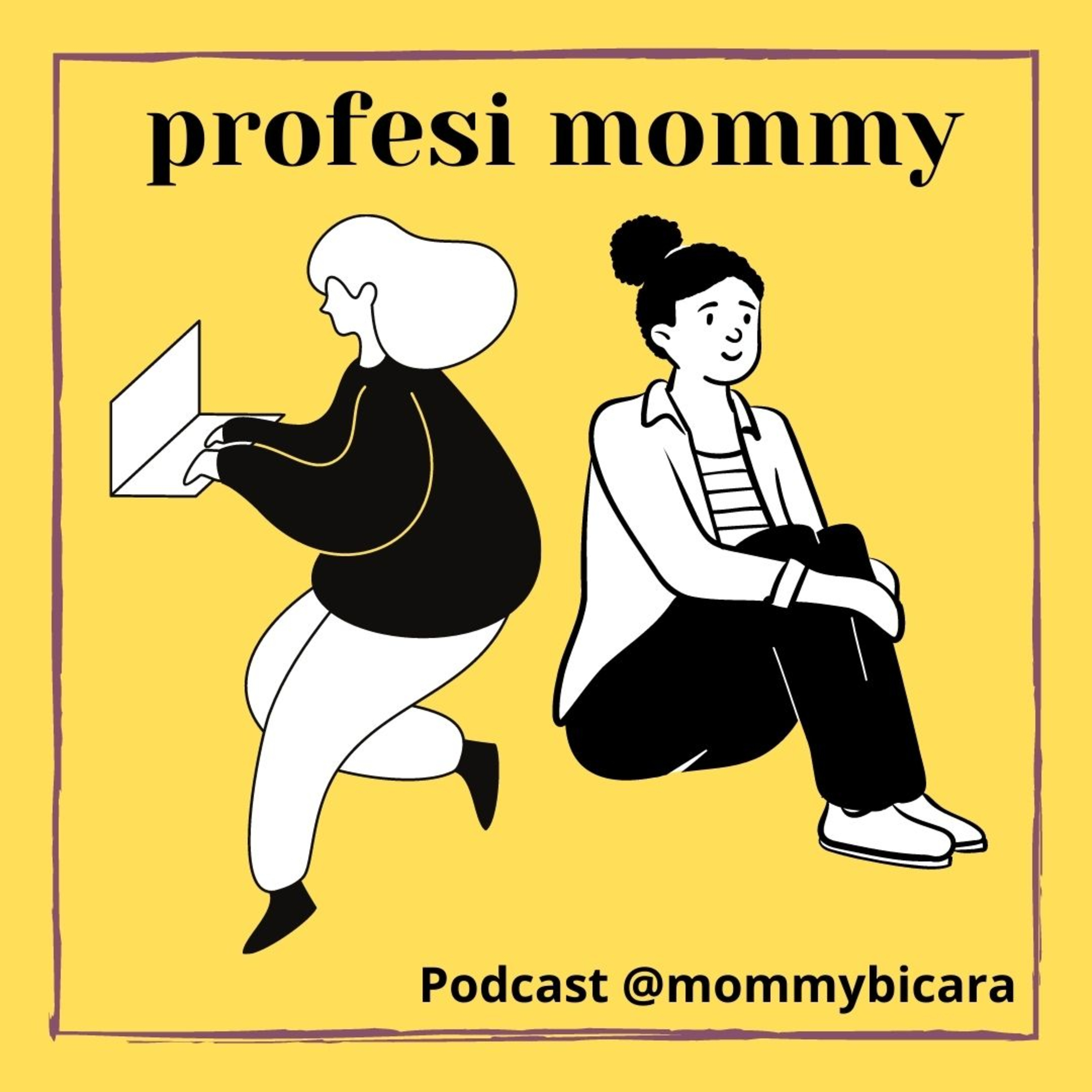 Mommy Bicara