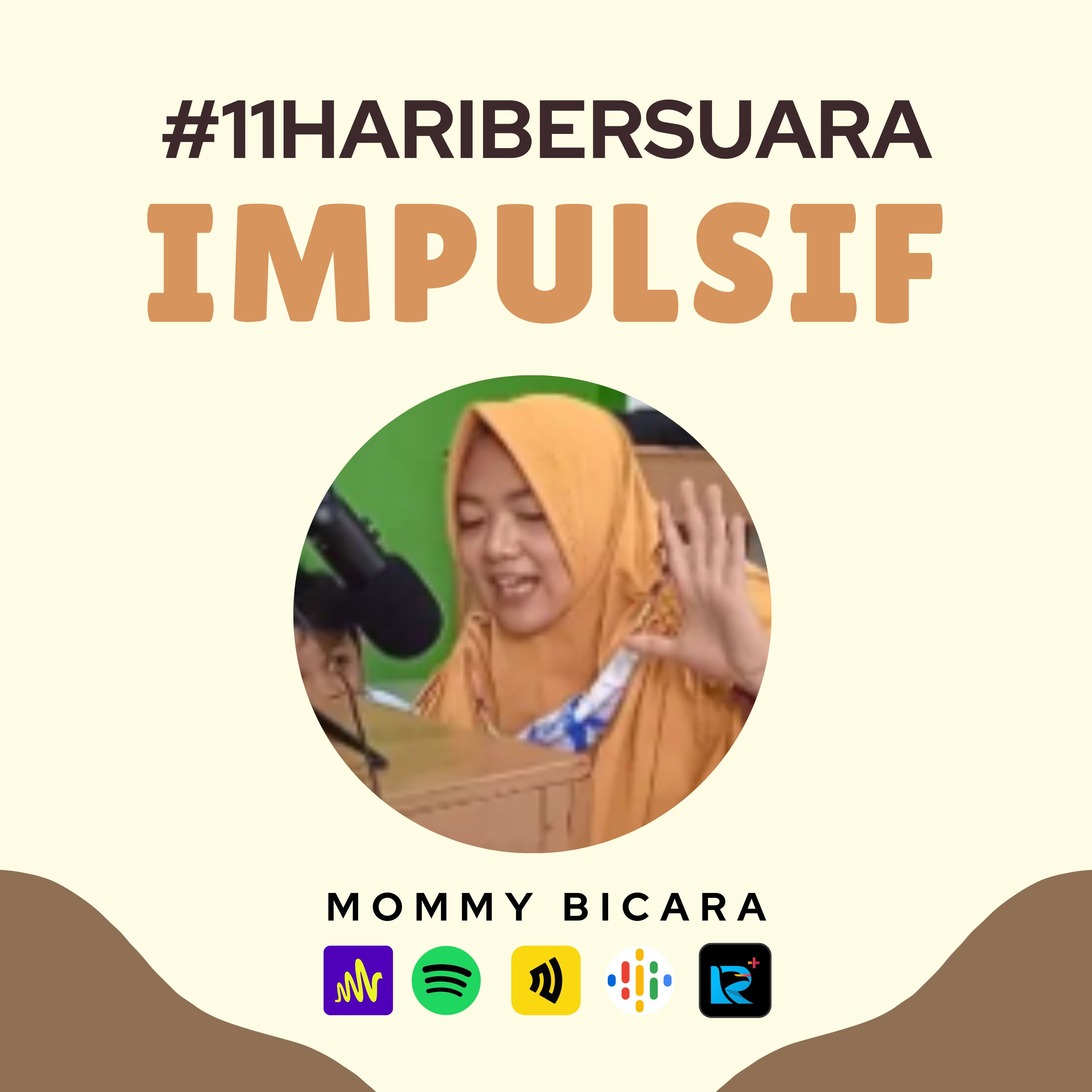 #30HariBersuara2022 - Ibu itu penuh pertimbangan episode artwork