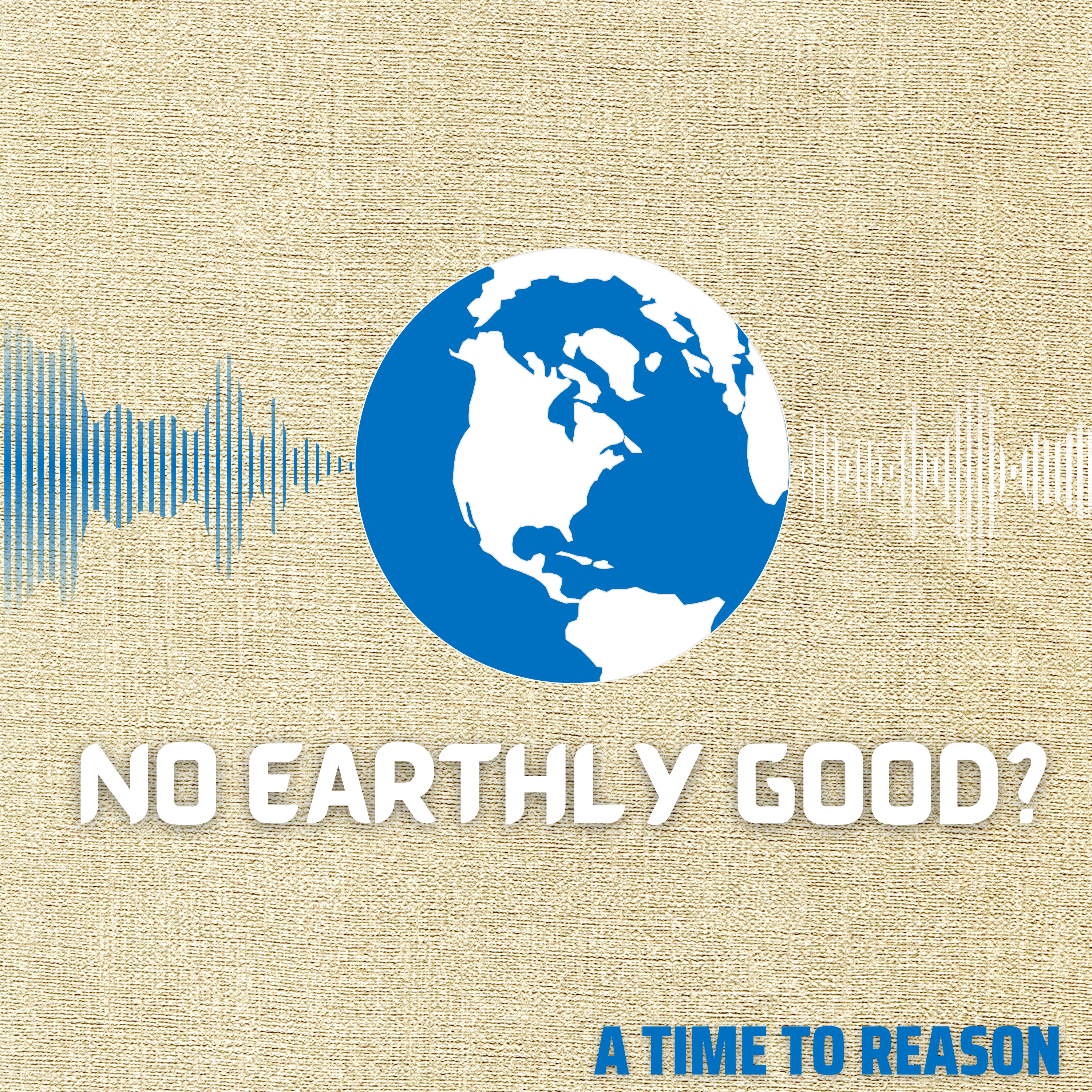 No earthly good? episode artwork
