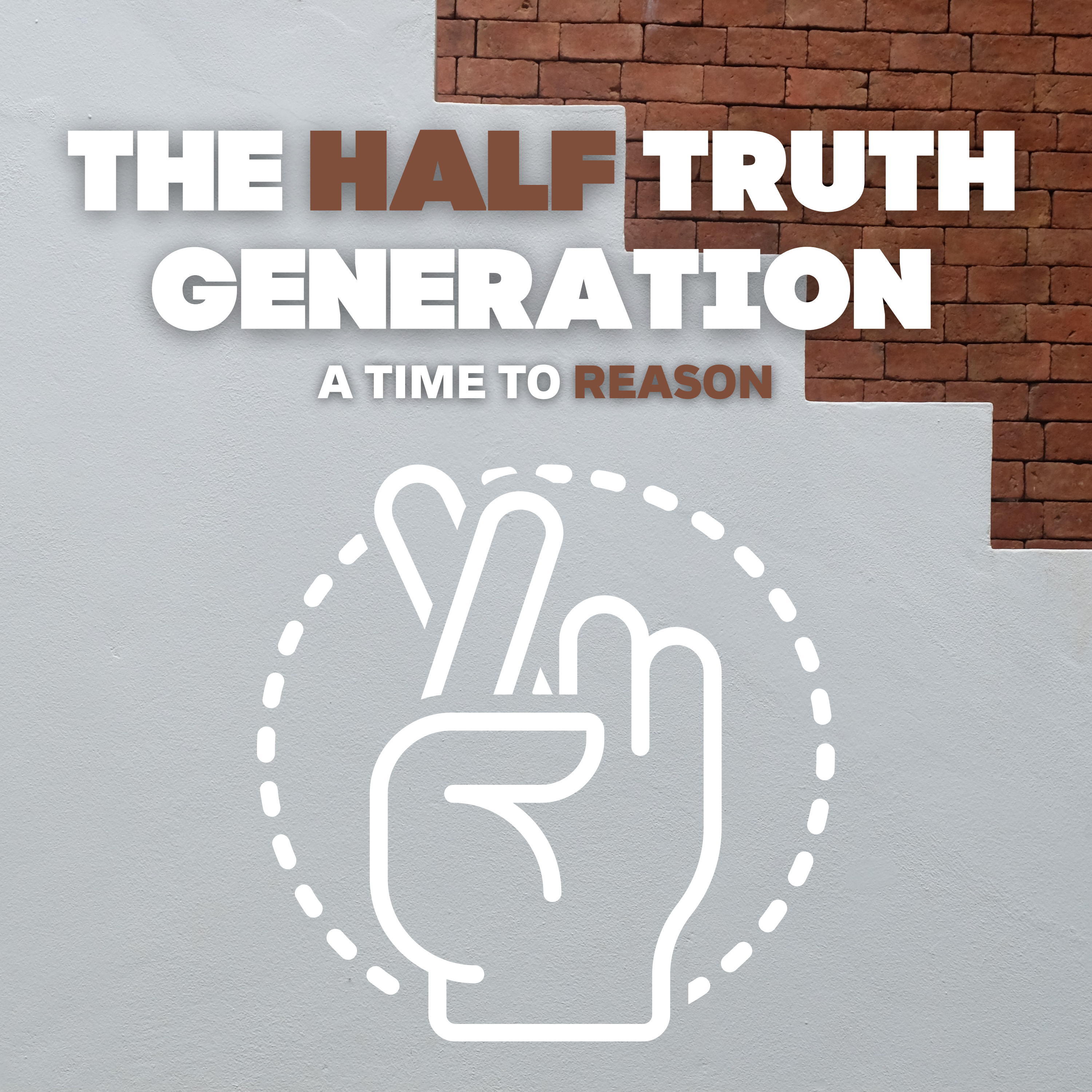 THE HALF TRUTH GENERATION episode artwork