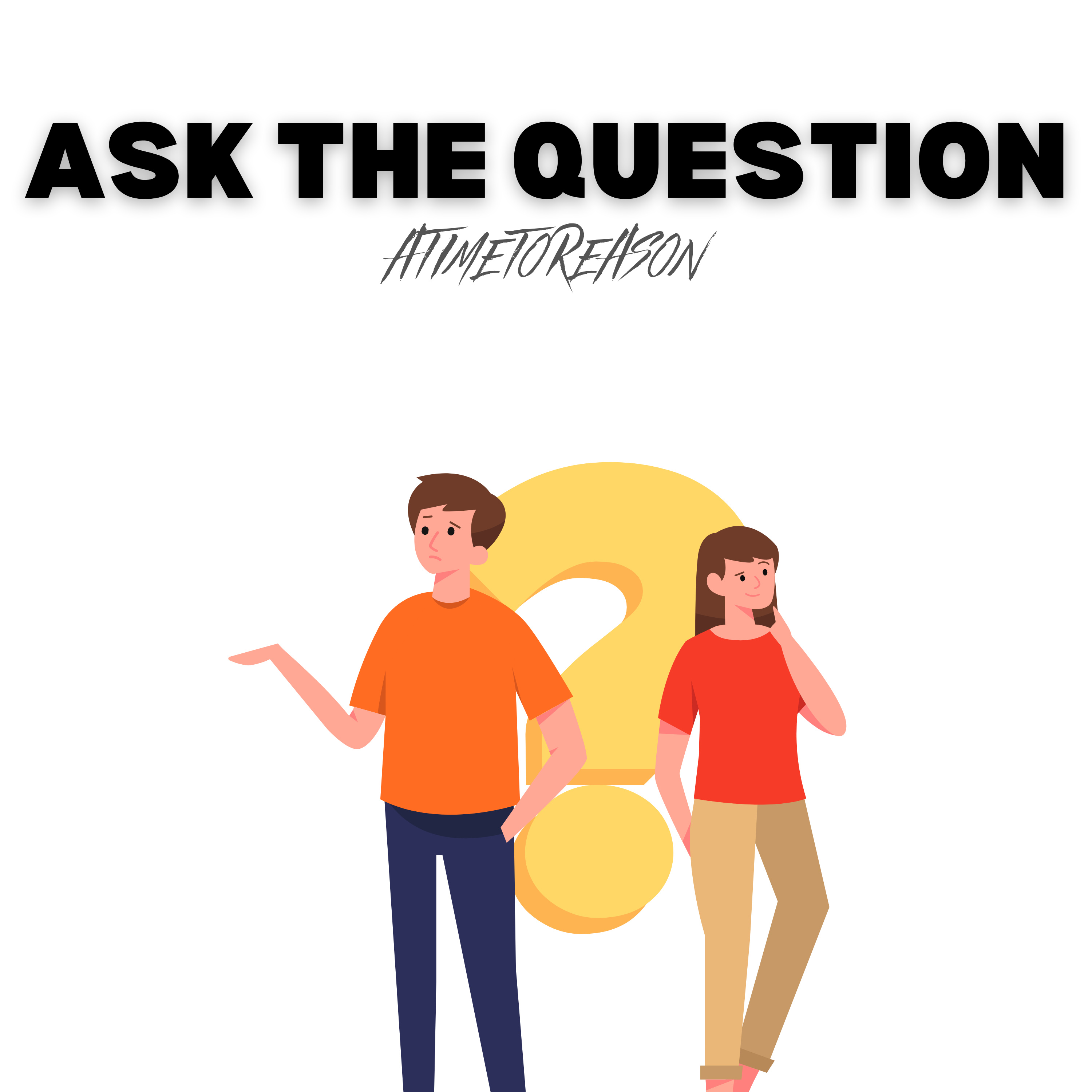 ASK THE QUESTION episode artwork