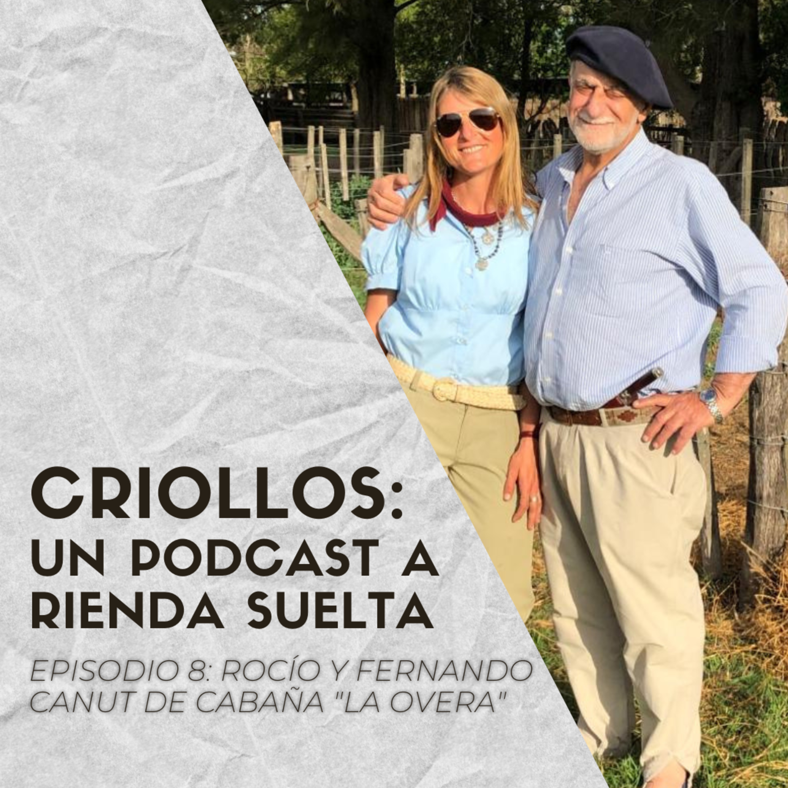 CRIOLLOS - Un Podcast A Rienda Suelta