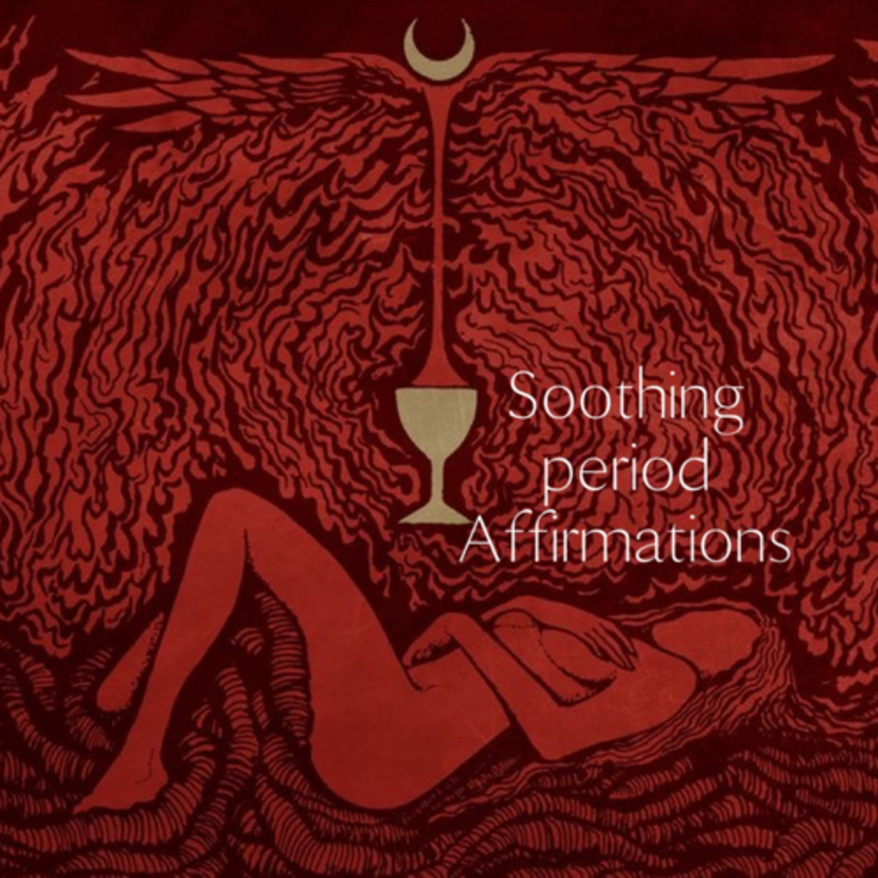 115 | Soothing period experience affirmations