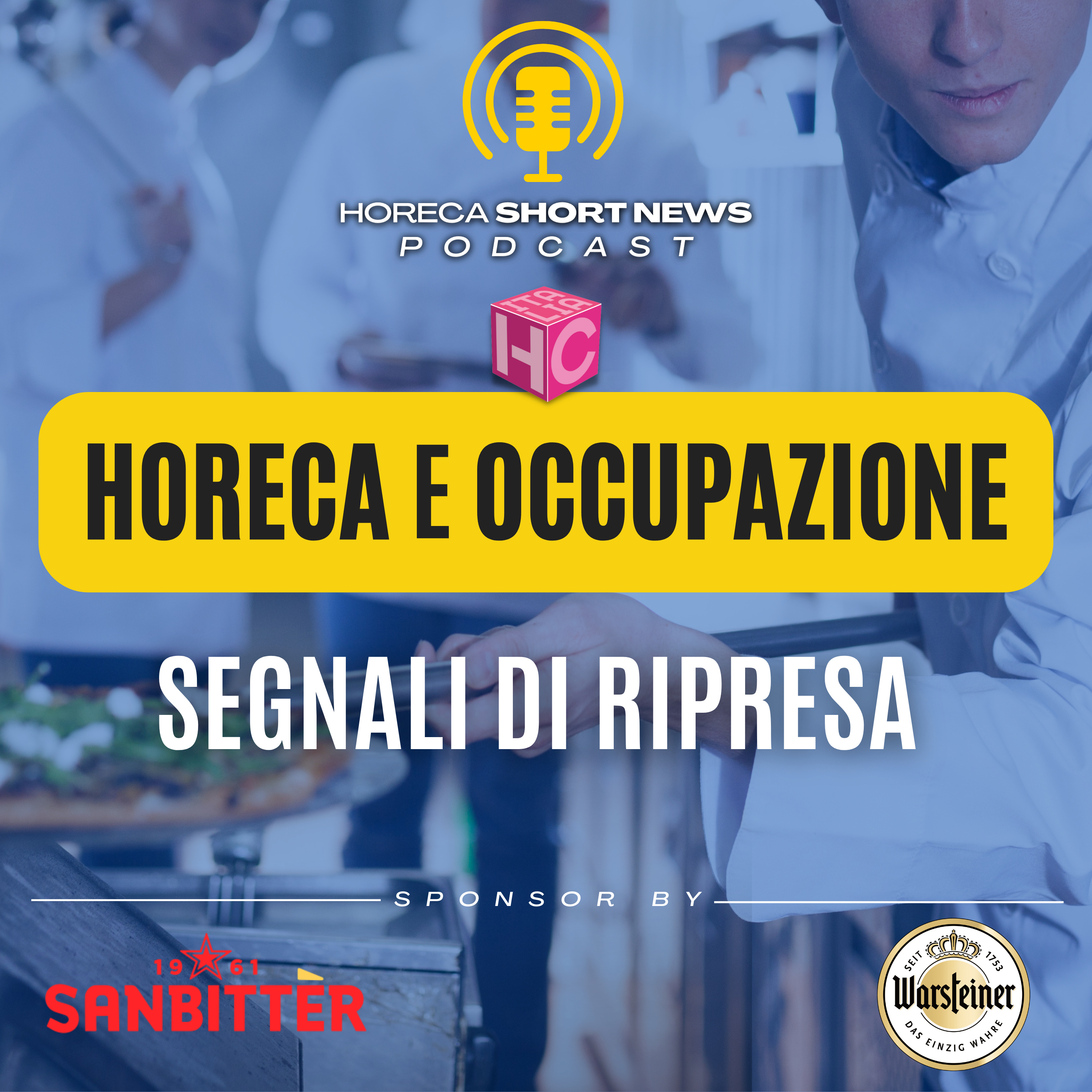🧑‍🍳Horeca e occupazione: segnali di ripresa 🫵Talent & Recruiting Day ⭐️Dove si Cercano i nuovi talenti del fuoricasa 🍜Il libro che inforna 60 ricette 🍕Pizza Social Club episode artwork