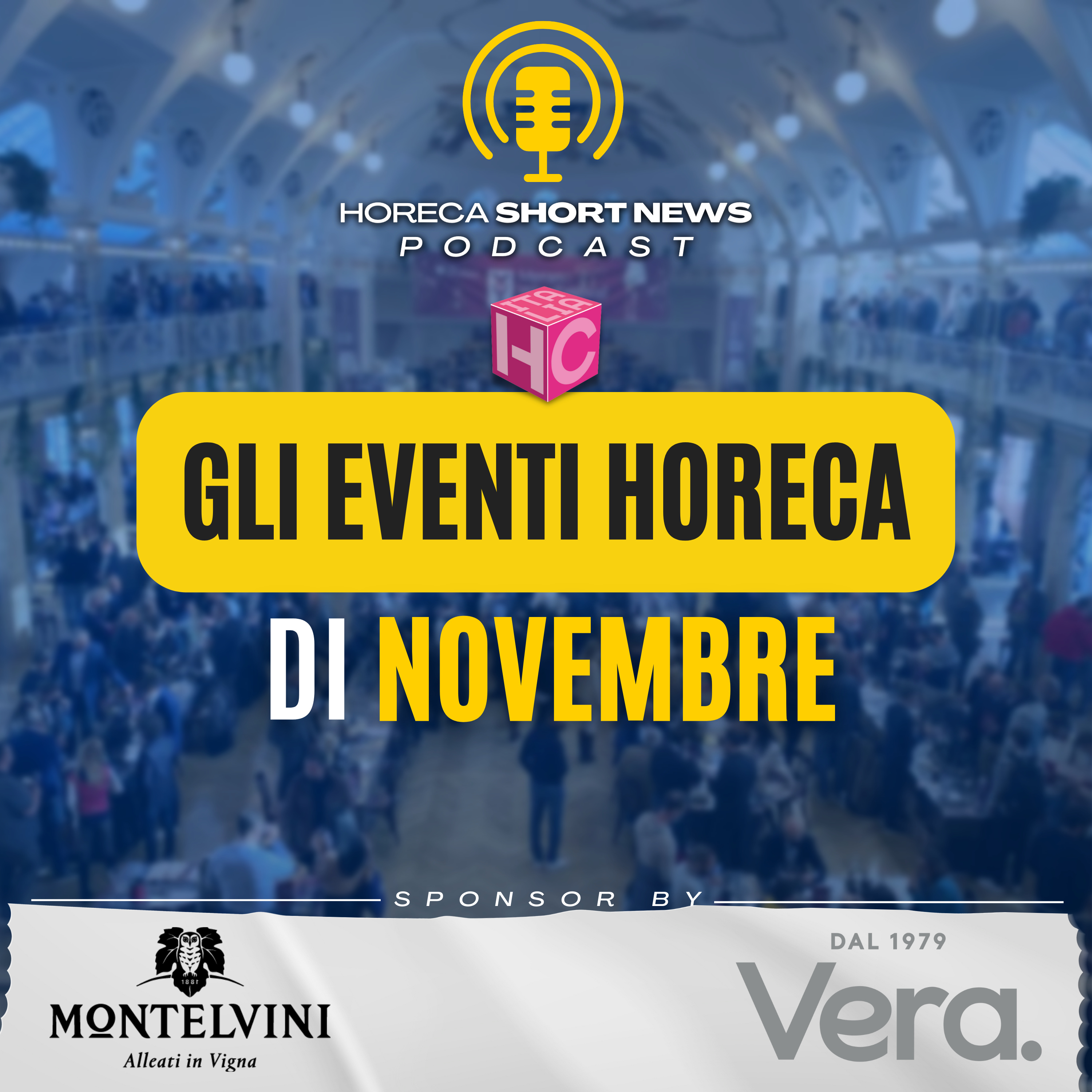 🎪 Gli eventi horeca di novembre 🍷 Merano Wine Festival, bene la 31 edizione 💬 Merano Wine Festival, il messaggio di Fabio di Pietro 🌃 Si celebra l’old fashioned 💬 Citazione della settimana episode artwork
