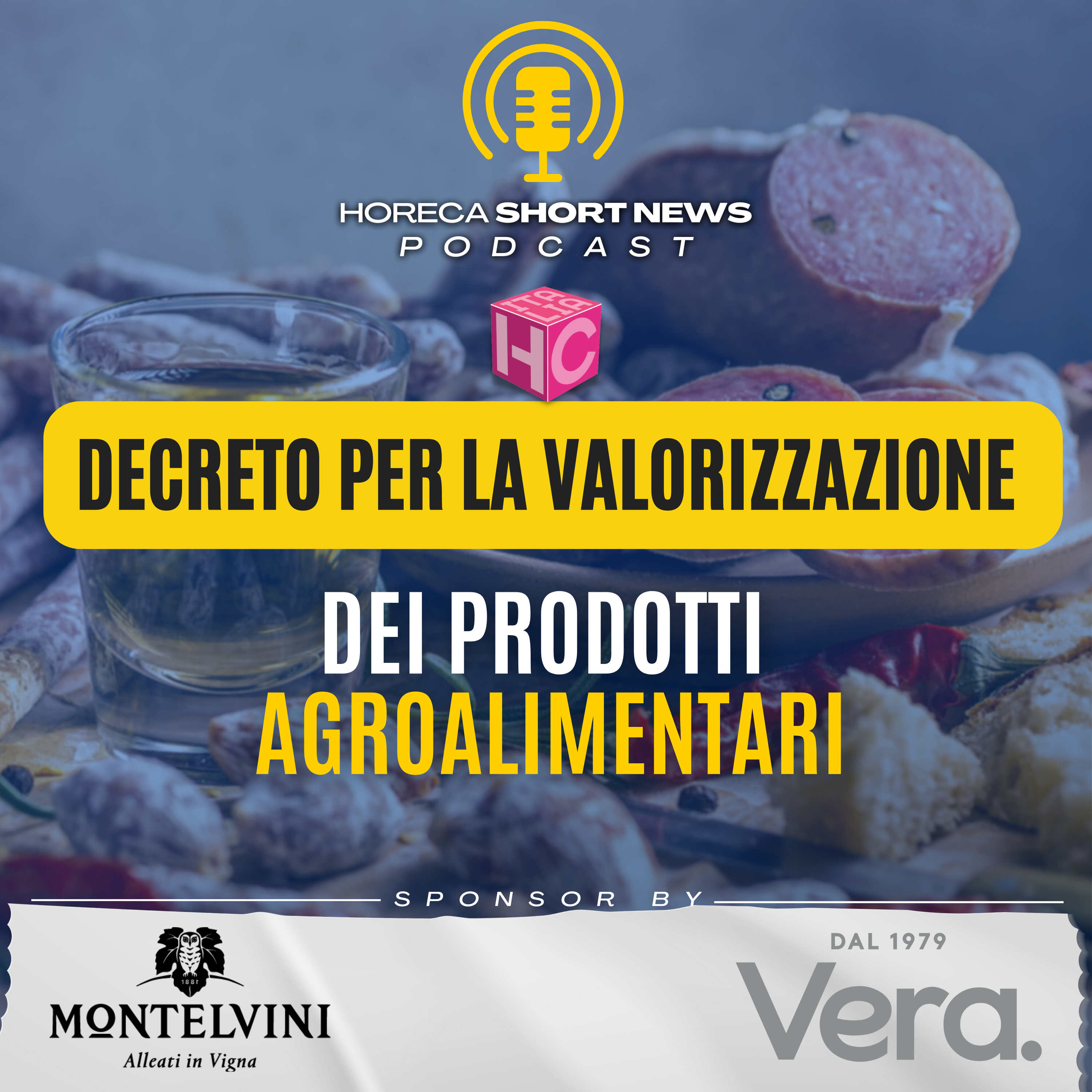🍊Decreto per la valorizzazione dei prodotti agroalimentari 🏭Le imprese che ne potranno usufruire 🌱C'è + Gusto  con l’ horeca sostenibile ⭐️Nuova guida Michelin 2023 🍸Come ti rovino il cocktail episode artwork
