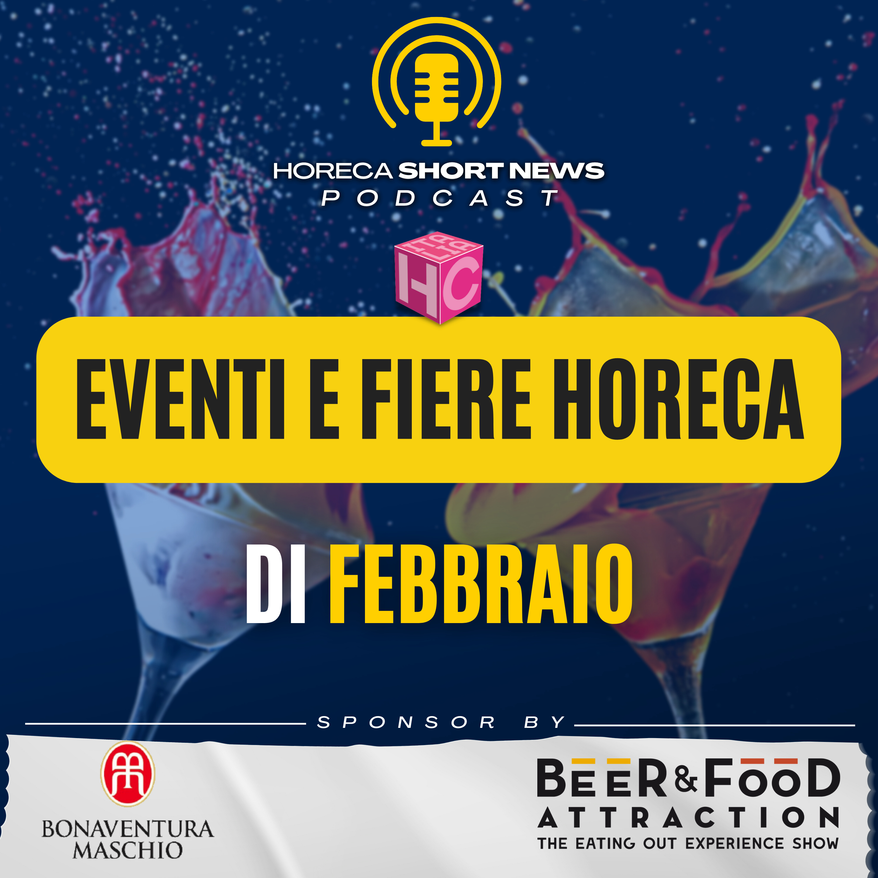 Gli eventi e le fiere horeca di Febbraio 2023 | 🍹A beer&food attraction in scena il mixology Circus | 🍷Taste Firenze al via la 16 edizione | 🧳47 edizione di Hospitality a Riva del Garda episode artwork