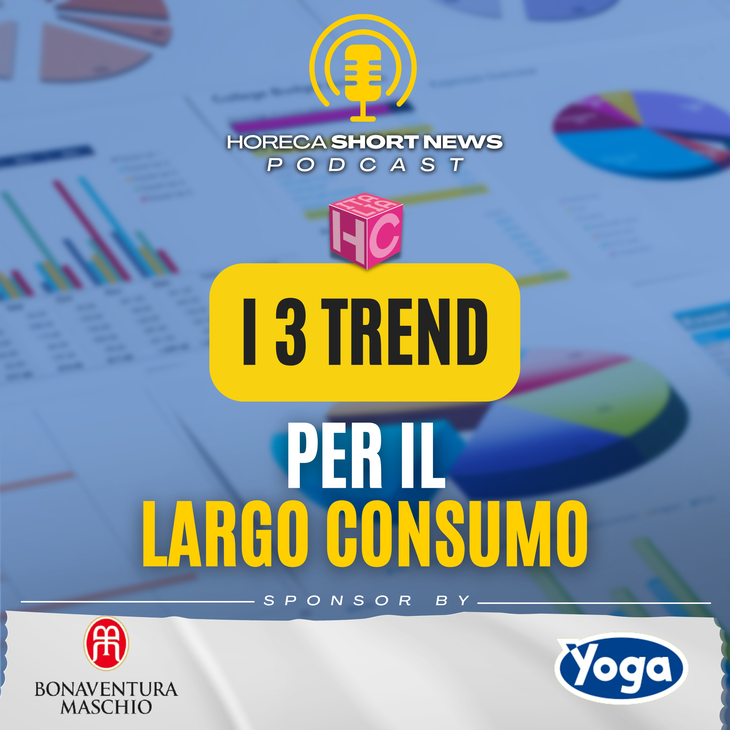📊I tre trend per il largo consumo 👉IRI in Horeca Arena a Rimini 💬Il messaggio di Marco Colombo 🍽Horeca Next  in scena a Pordenone 🍺Mondo Birra: confermato il taglio delle accise episode artwork