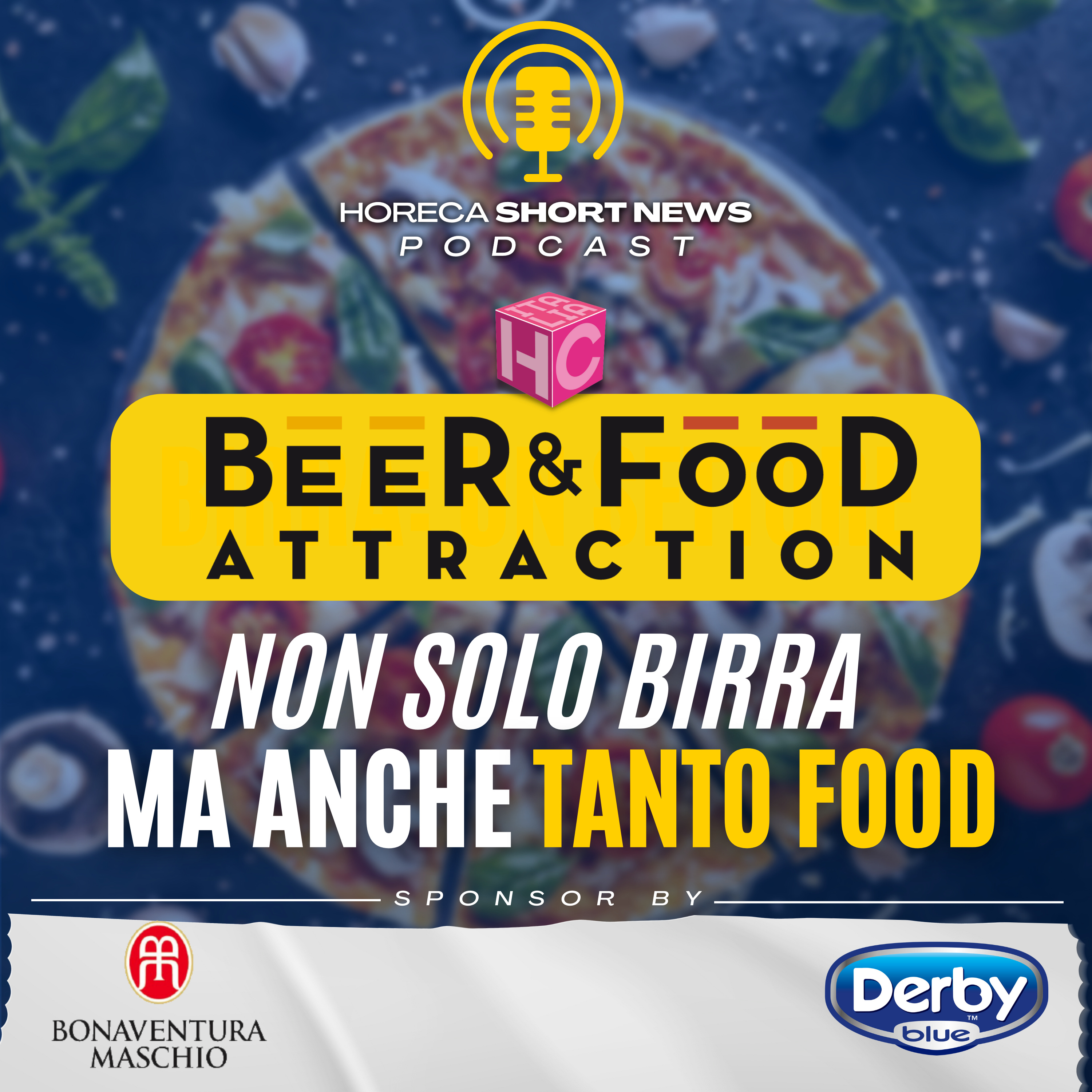 🍔A Beer&Food Attraction, non solo birra ma anche tanto food 💬Il messaggio di Carmelo Greco - Heinz 🍽️I campionati della cucina italiana 🍕Campionato del mondo di pizza senza frontiere  episode artwork
