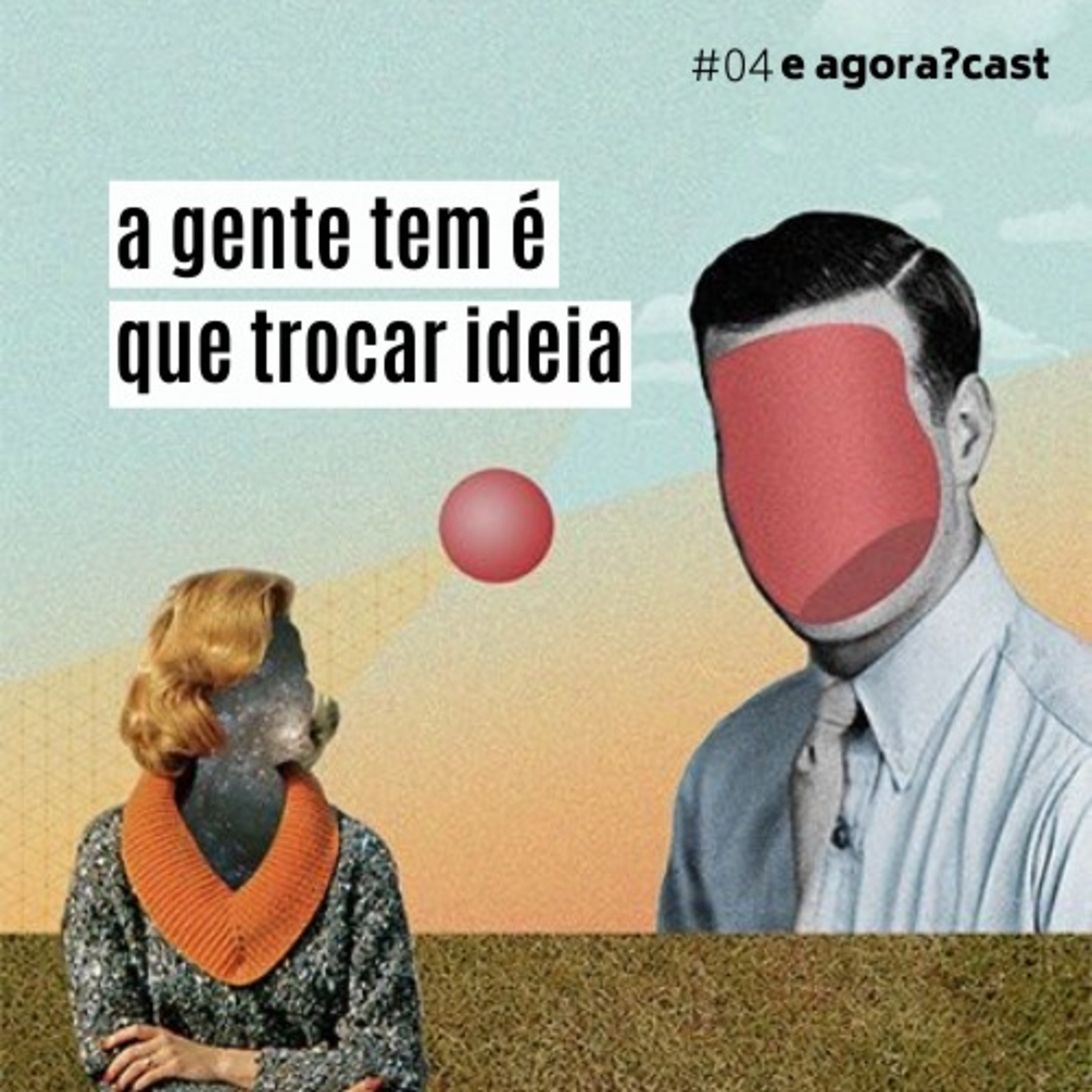 A gente tem é que trocar ideia  episode artwork