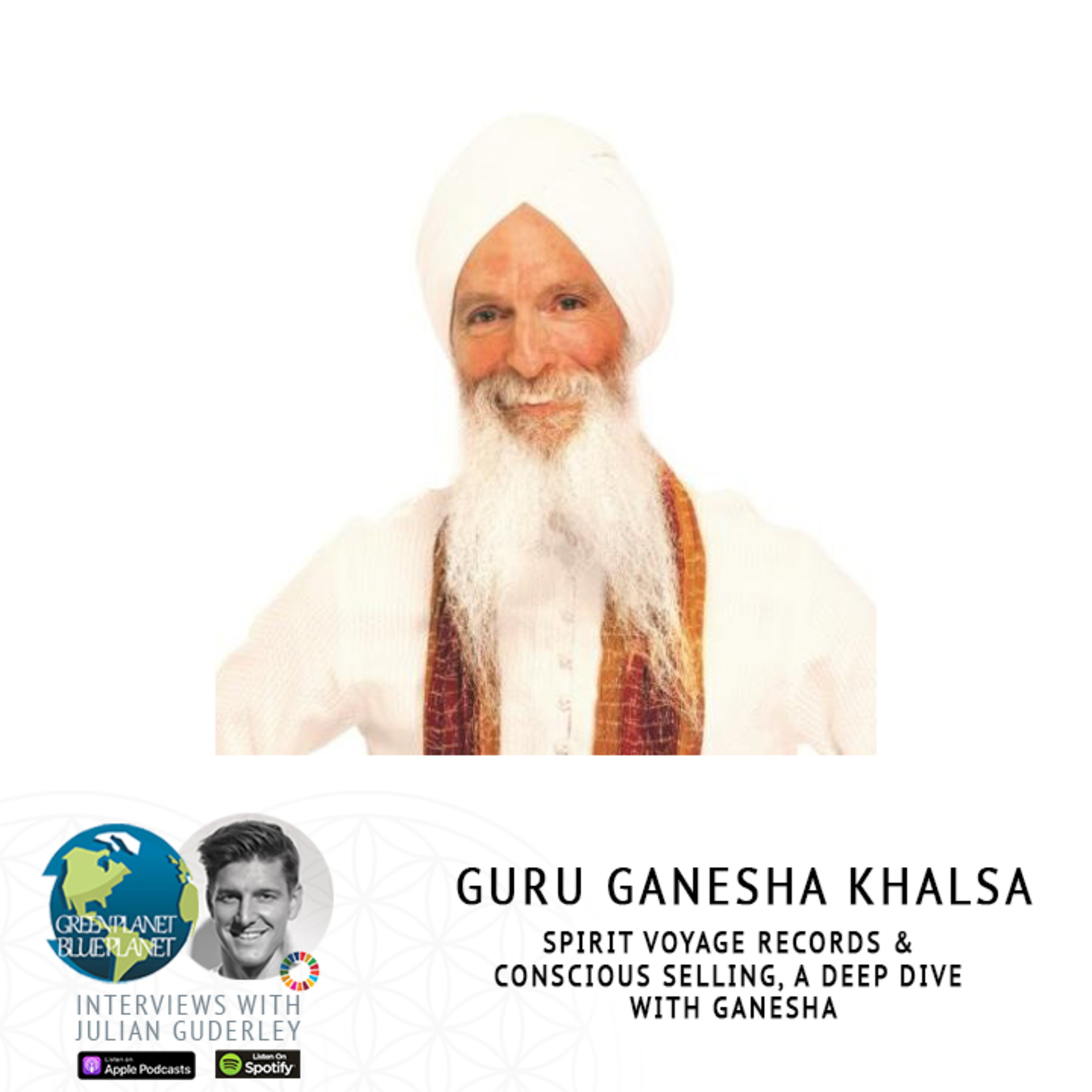 Spirit Voyage Records & Conscious Selling, a deep dive - with Guru Ganesha  episode artwork