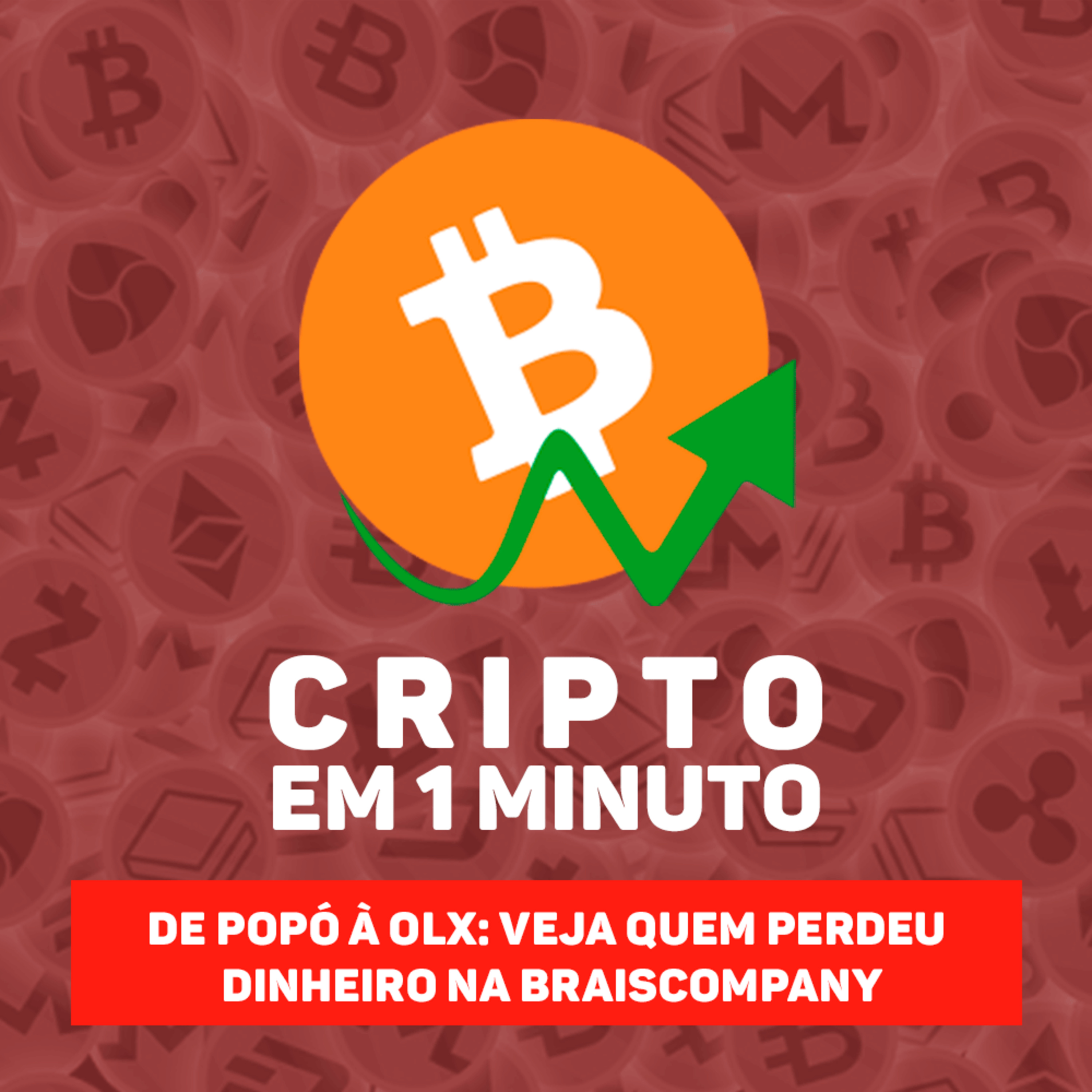 De Popó a contratos na OLX: veja quem perdeu dinheiro na Braiscompany episode artwork
