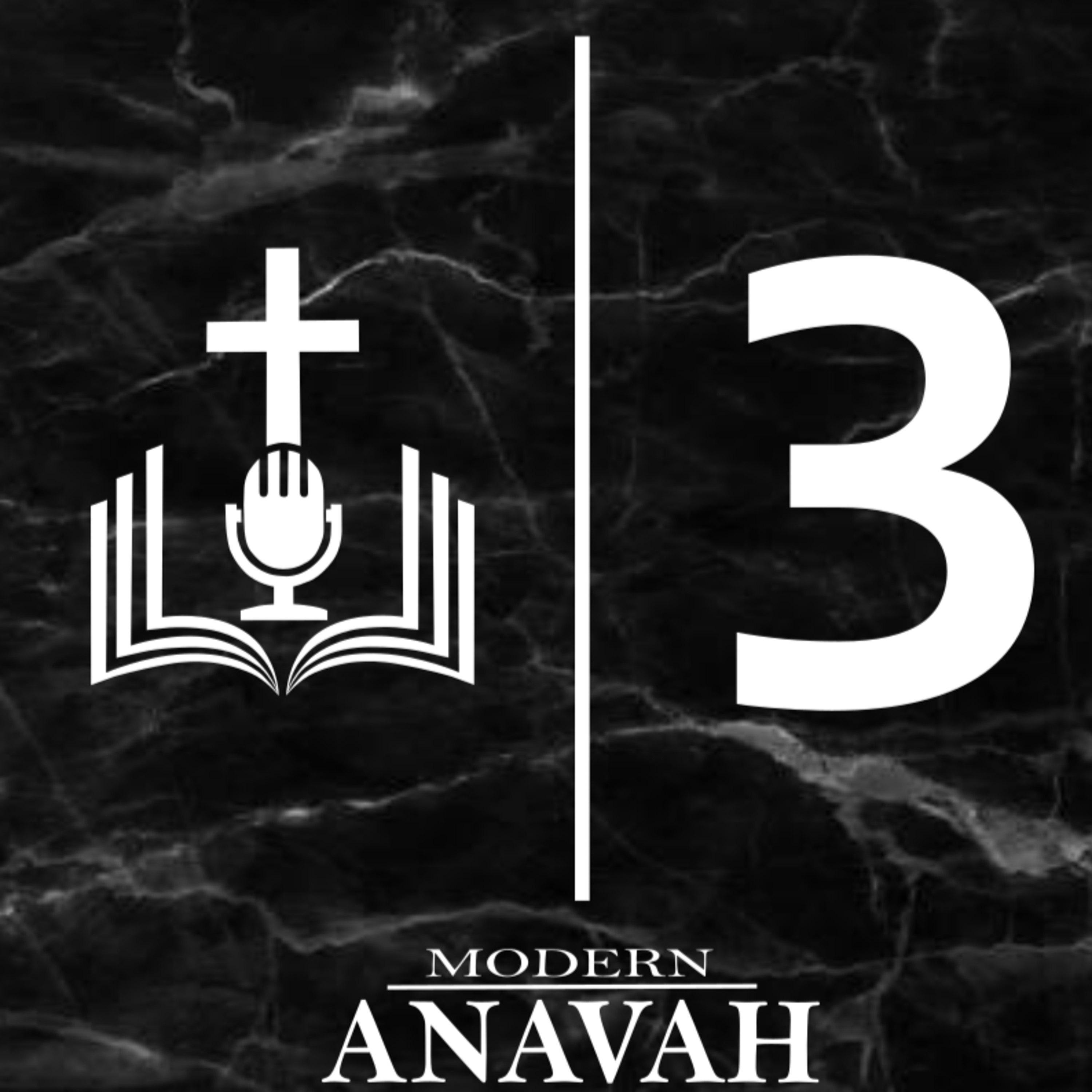 Modern Anavah Episode 3: Identity in Christ episode artwork