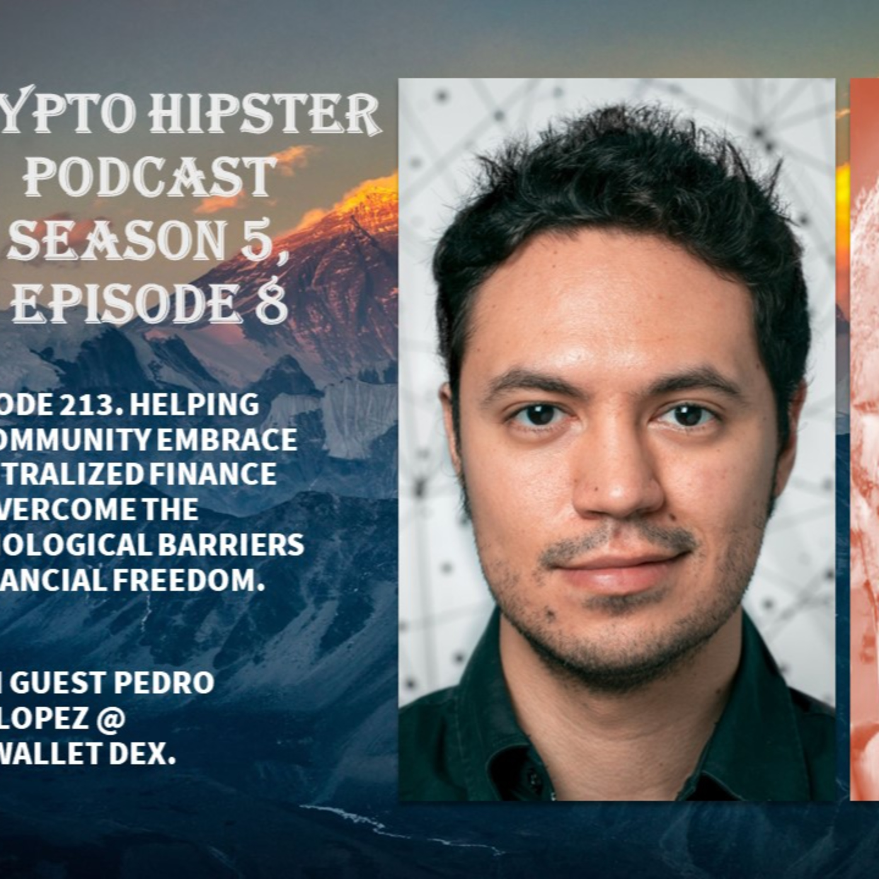 Helping the Community Embrace Decentralized Finance and Overcome the Technological Barriers to Financial Freedom, with Pedro Isaac Lopez @ THORWallet DEX