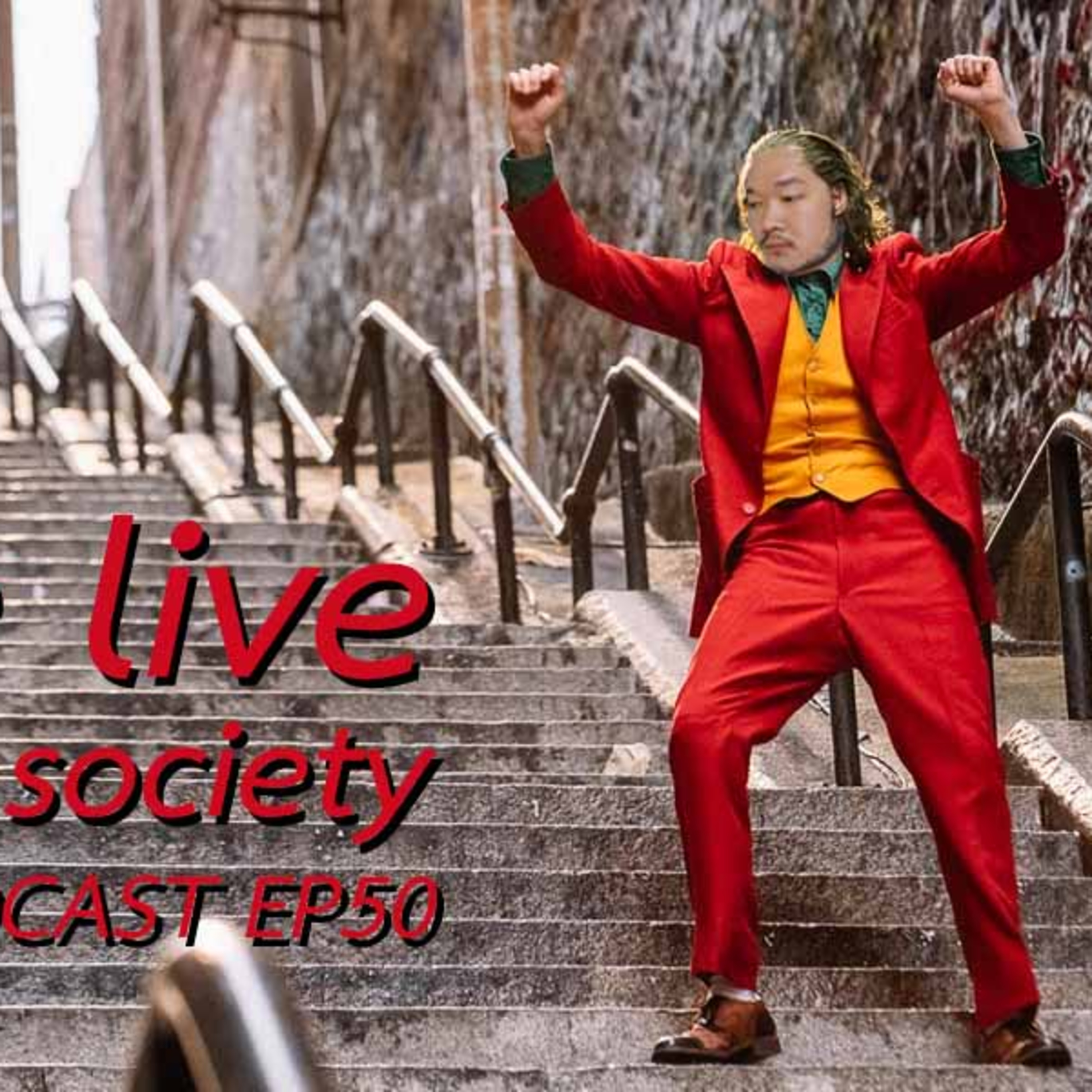 69Podcast Ep.50: we live in a society