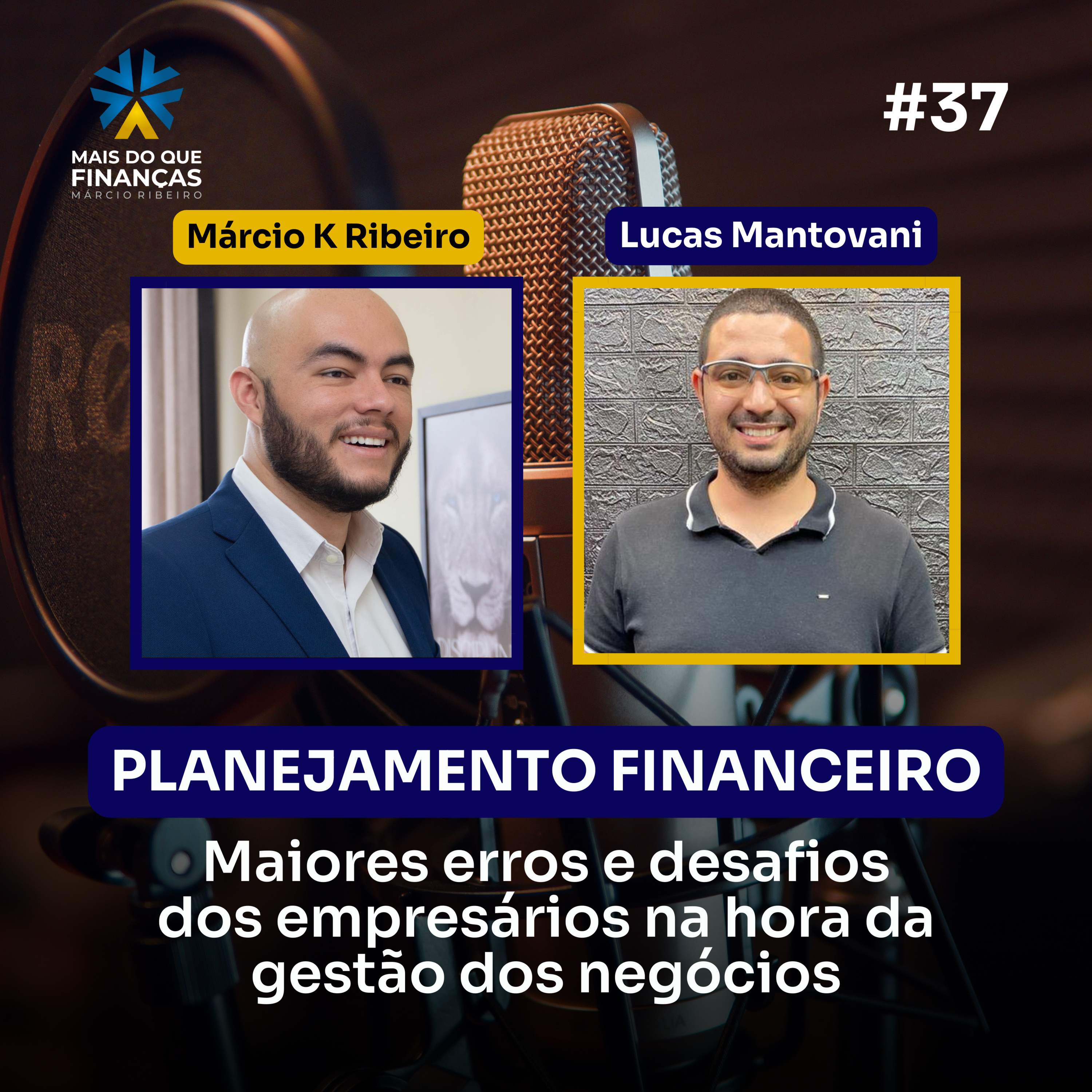 MAIS DO QUE FINANÇAS - MÁRCIO K RIBEIRO